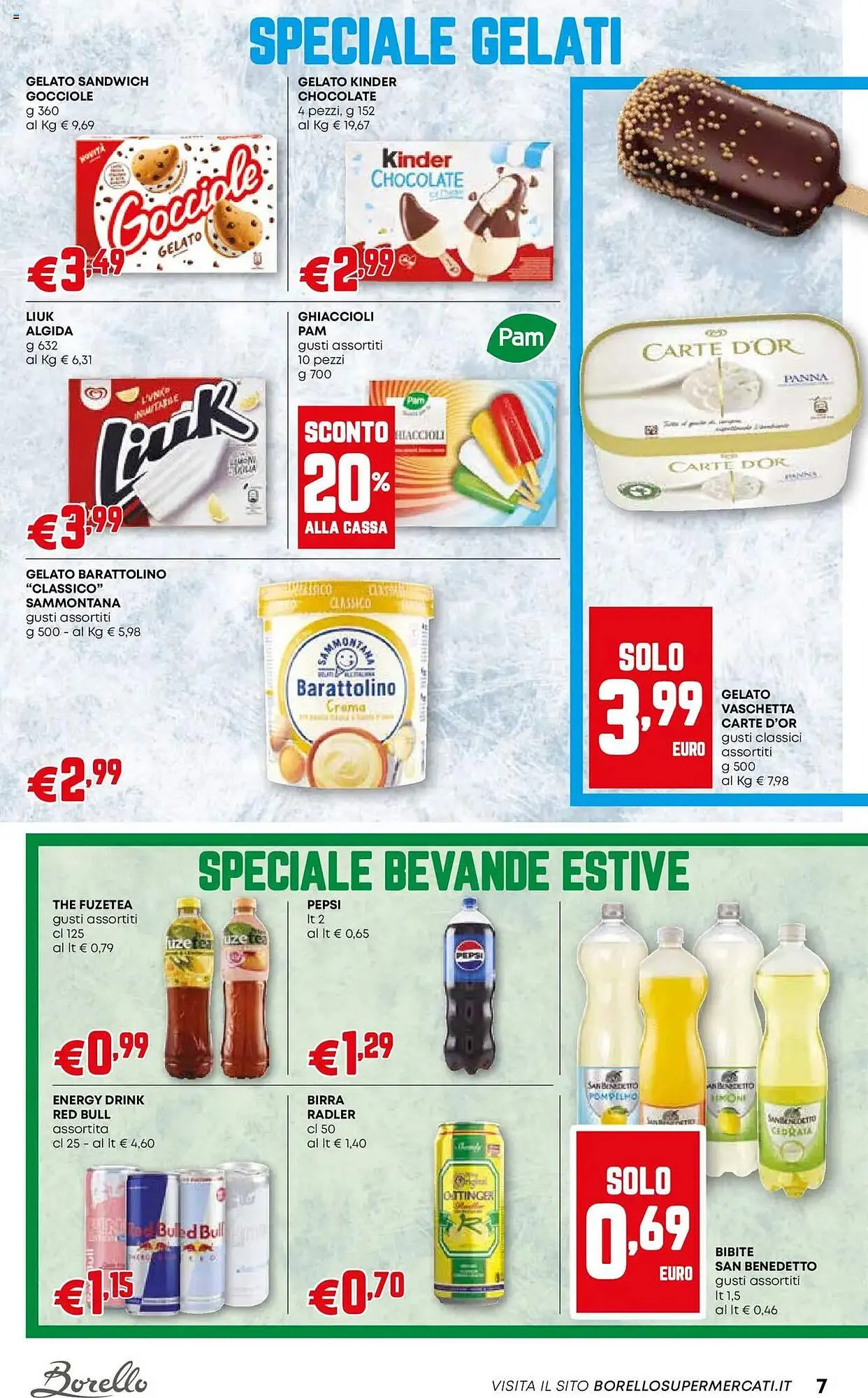 Volantino Borello Supermercati da 26 giugno a 9 luglio di 2025 - Pagina del volantino 7