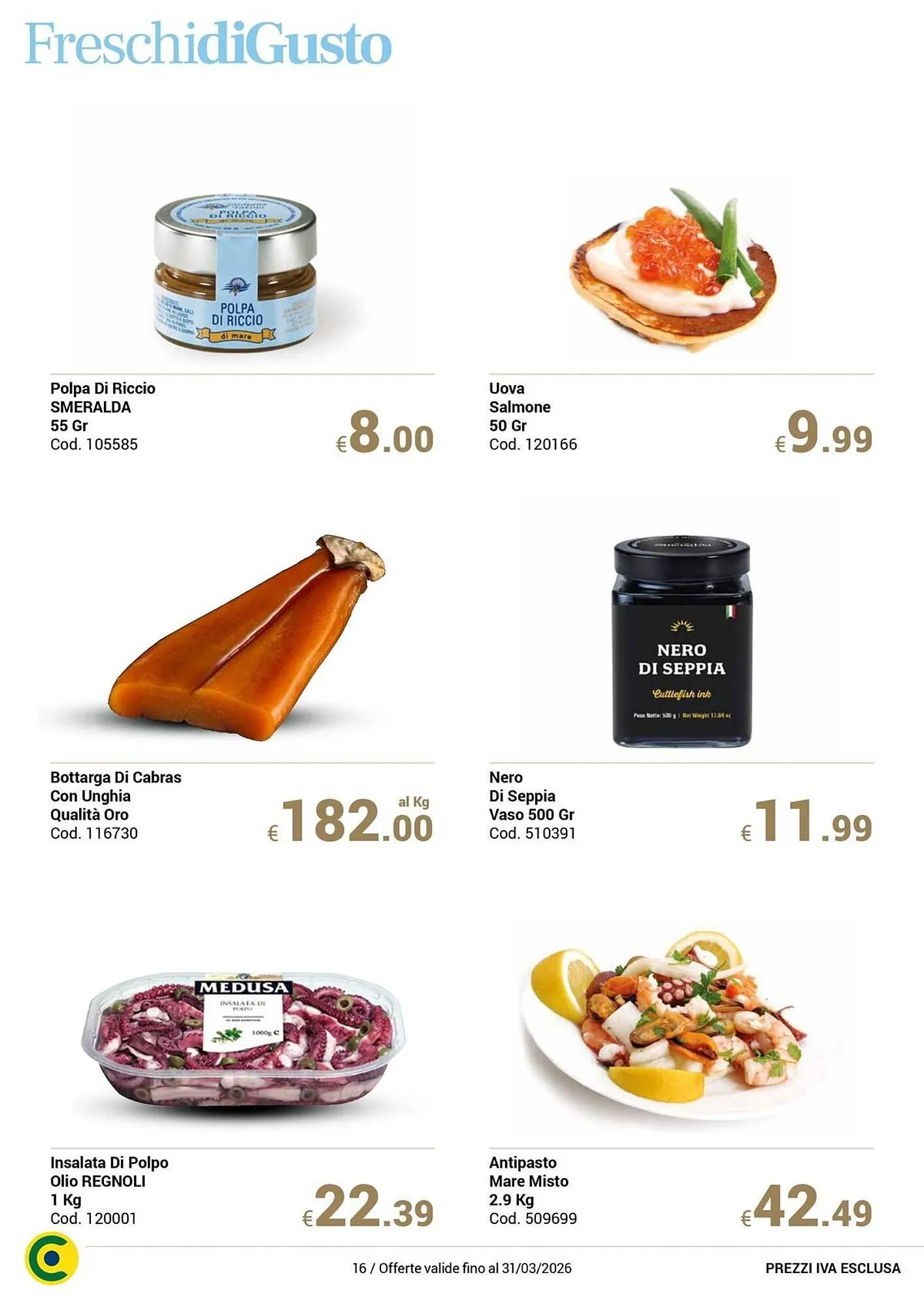 Volantino Centro Cash da 6 dicembre a 31 marzo di 2026 - Pagina del volantino 16