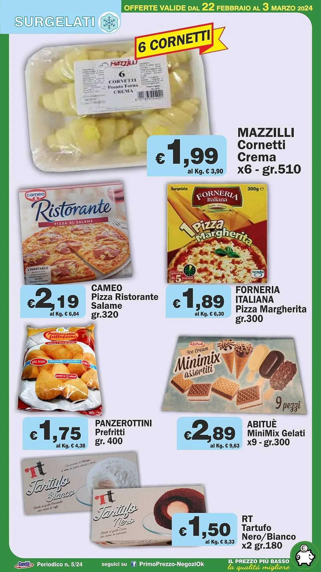 Volantino Primo Prezzo da 22 febbraio a 3 marzo di 2024 - Pagina del volantino 34