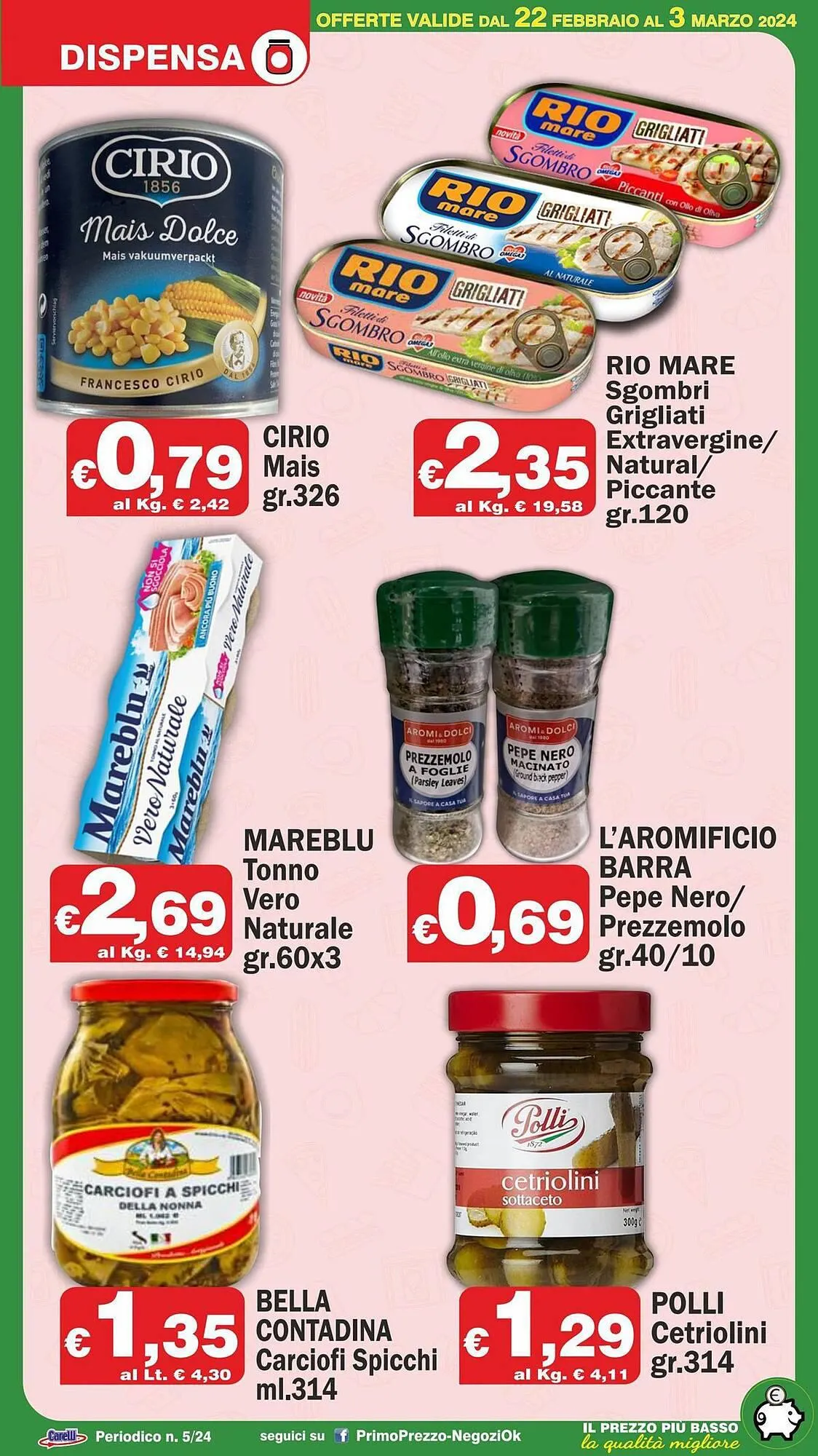 Volantino Primo Prezzo da 22 febbraio a 3 marzo di 2024 - Pagina del volantino 9