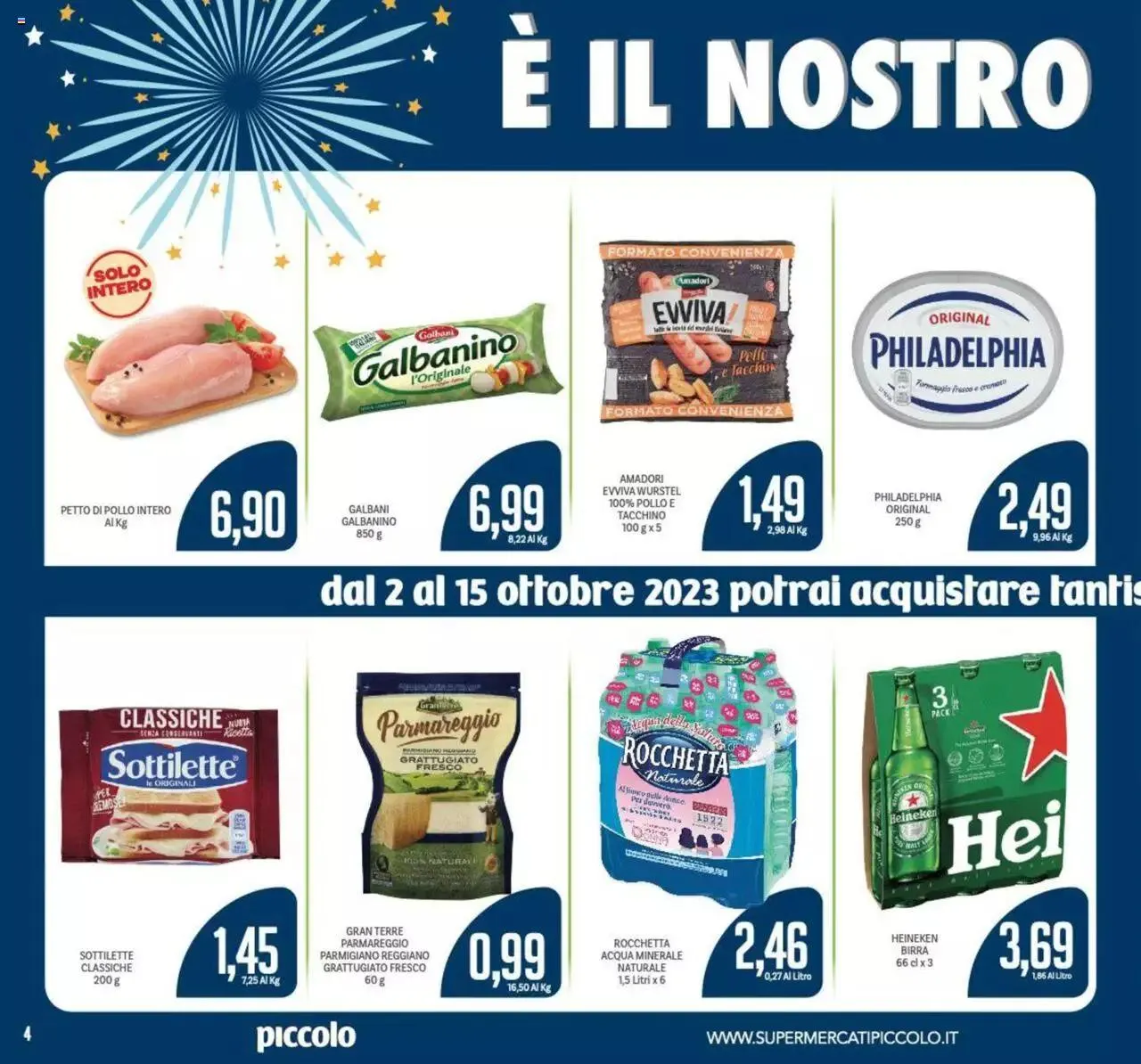 Volantino Piccolo da 2 ottobre a 15 ottobre di 2023 - Pagina del volantino 4