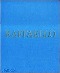 Raffaello. Ediz. illustrata