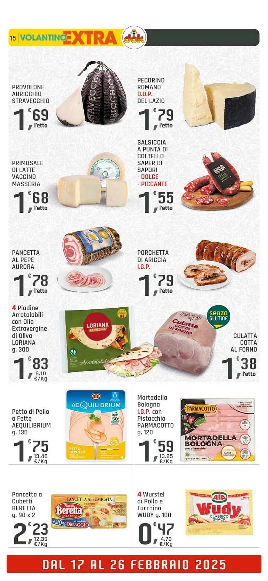 Volantino Supermercati Dok da 13 febbraio a 26 febbraio di 2025 - Pagina del volantino 15