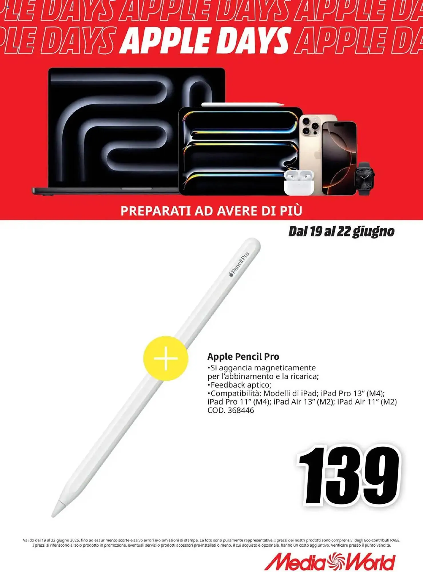 Volantino MediaWorld da 19 giugno a 22 giugno di 2025 - Pagina del volantino 11