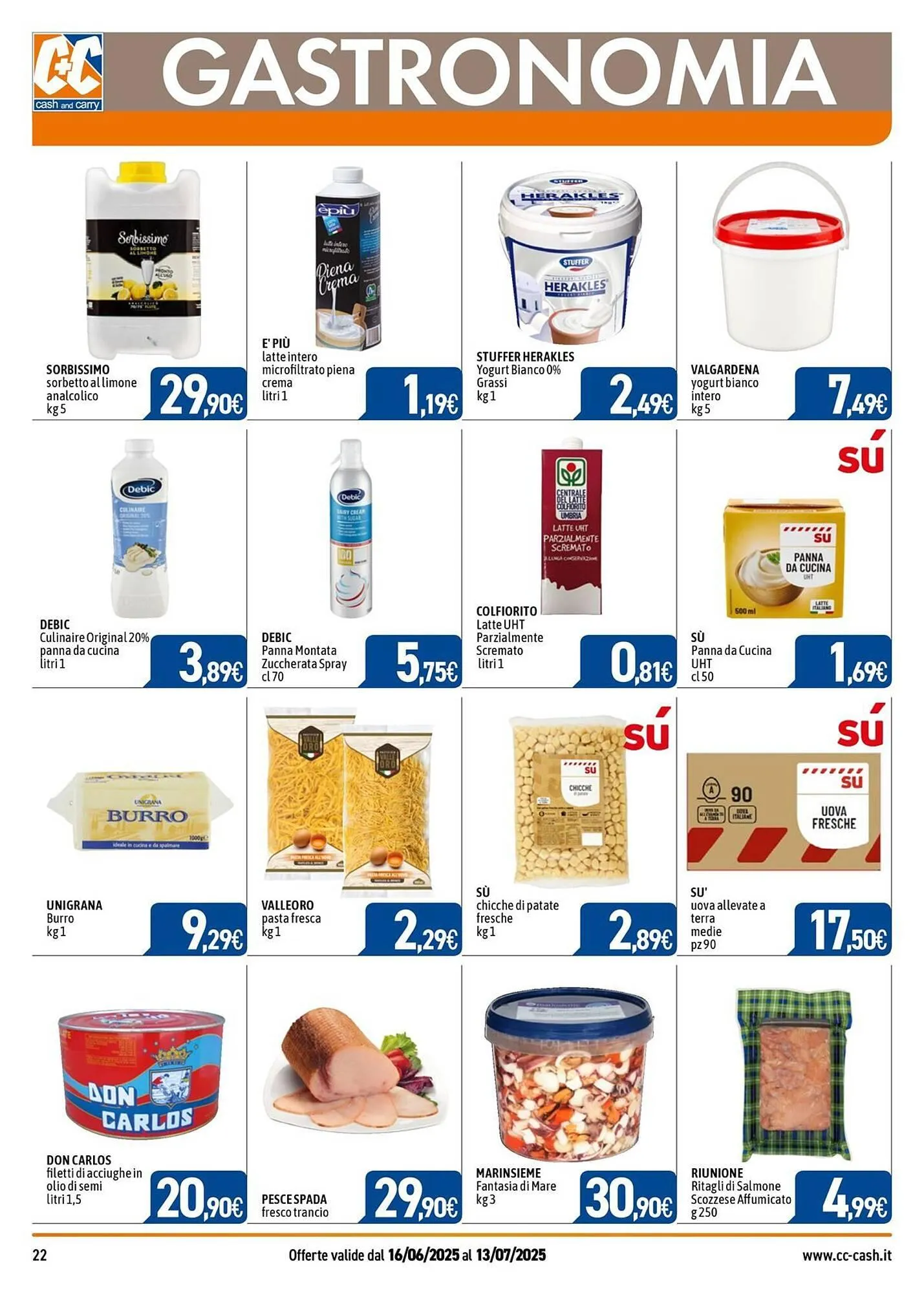 Volantino C+C Italmarket da 17 giugno a 13 luglio di 2025 - Pagina del volantino 22