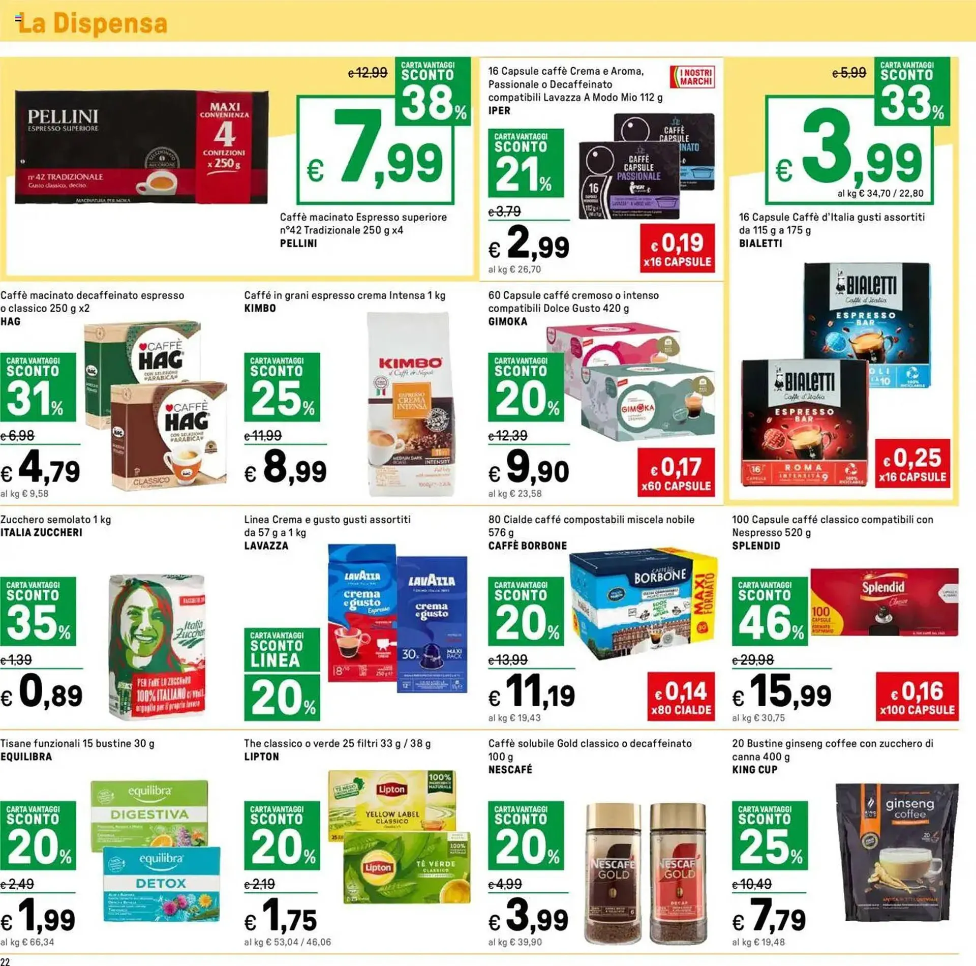 Volantino Iper La Grande da 10 gennaio a 19 gennaio di 2025 - Pagina del volantino 22