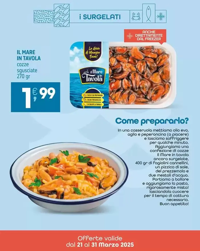 Offerte valide dal 21 al 31 marzo 2025 da 21 marzo a 31 marzo di 2025 - Pagina del volantino 7