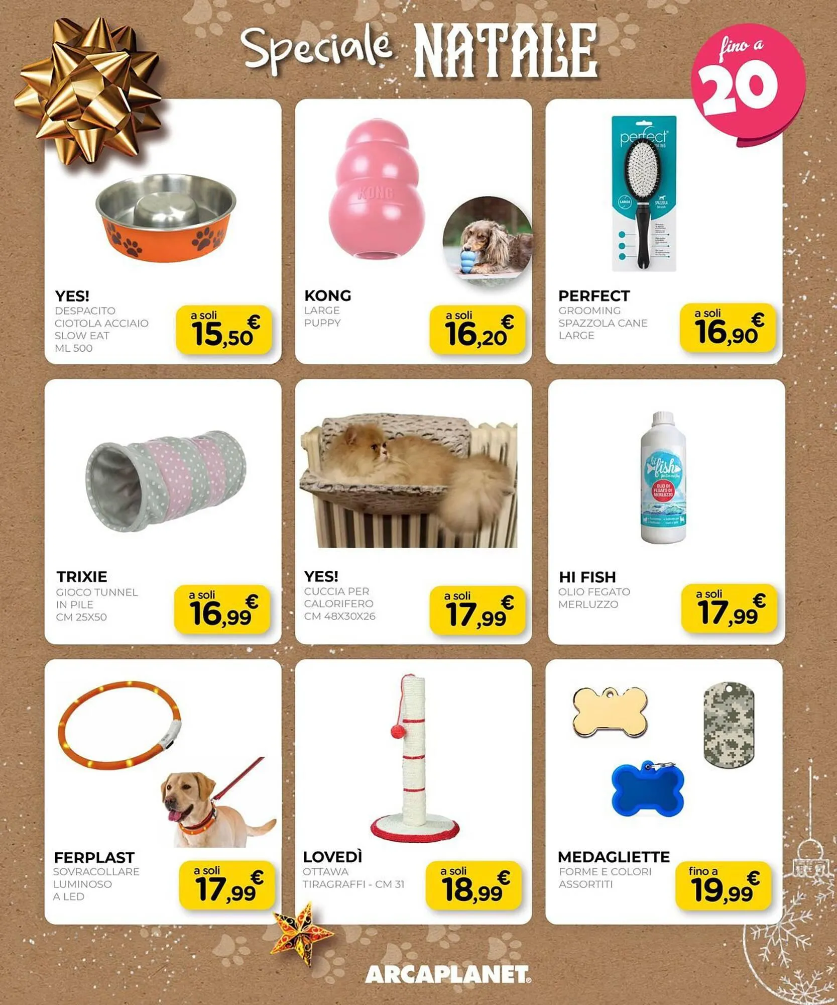 Volantino Arcaplanet da 4 dicembre a 17 dicembre di 2023 - Pagina del volantino 12
