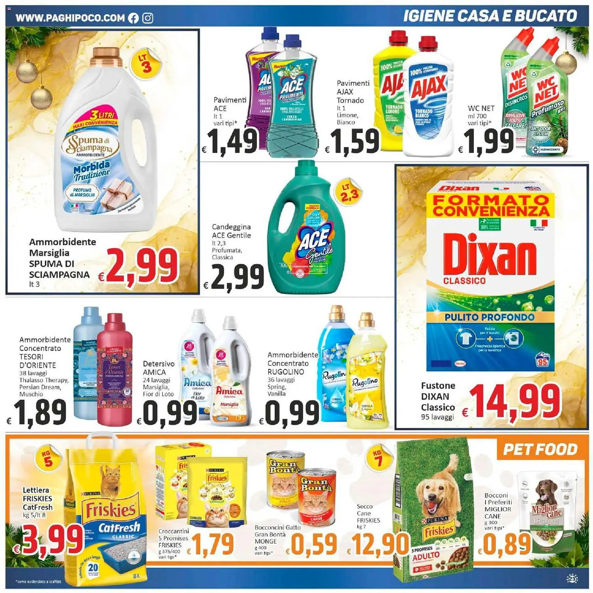 Volantino Paghi Poco da 2 dicembre a 12 dicembre di 2025 - Pagina del volantino 23