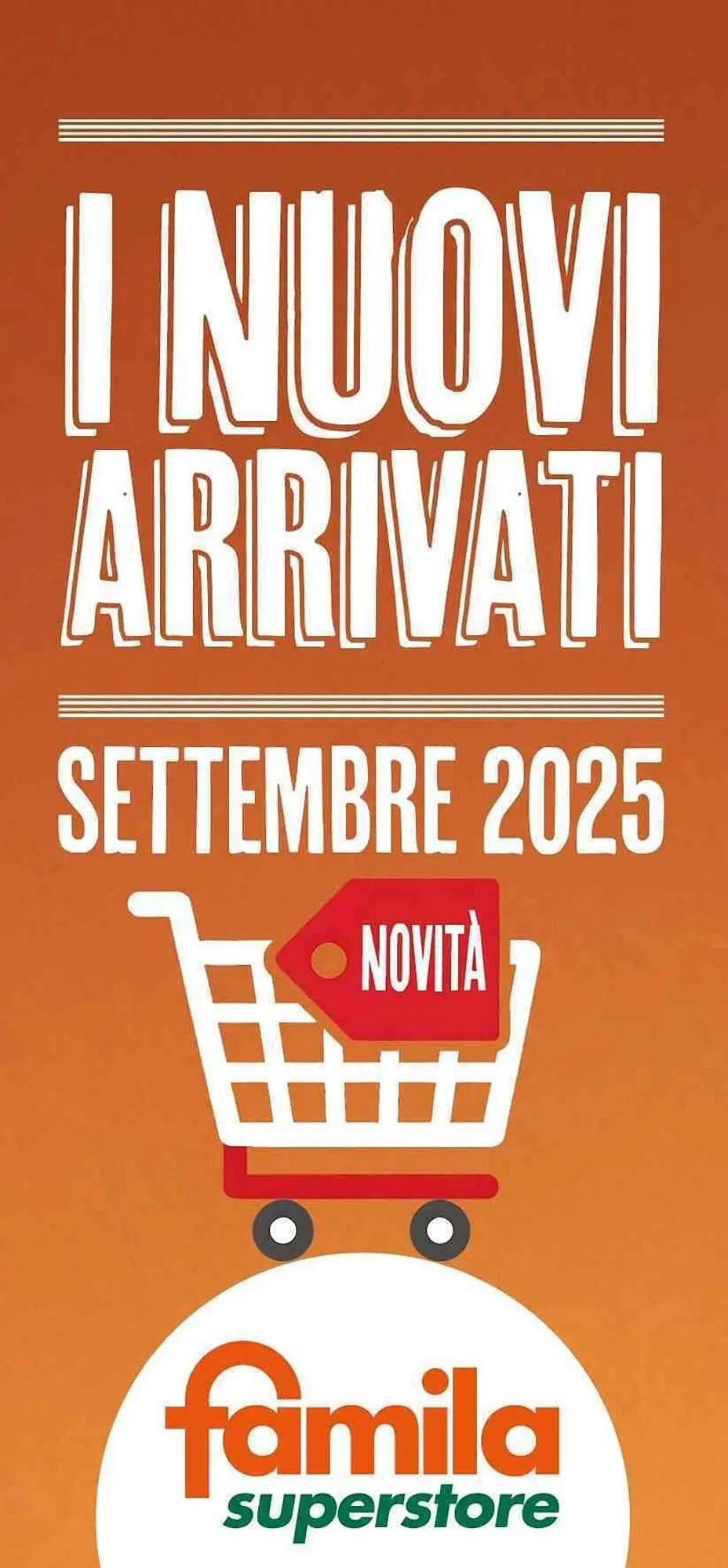 Volantino Famila Superstore da 15 settembre a 28 settembre di 2025 - Pagina del volantino 1