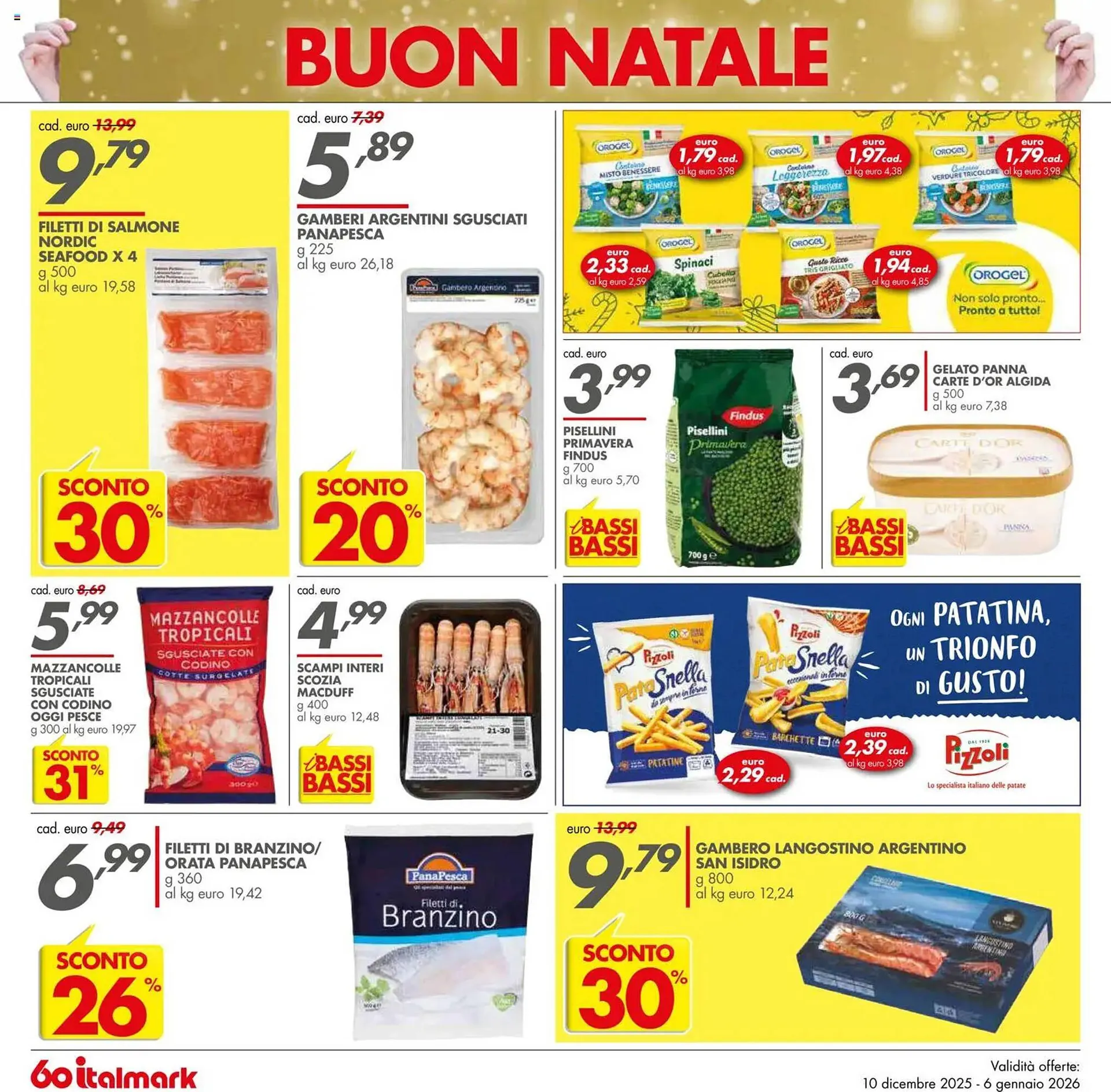 Volantino Italmark da 10 dicembre a 6 gennaio di 2026 - Pagina del volantino 28