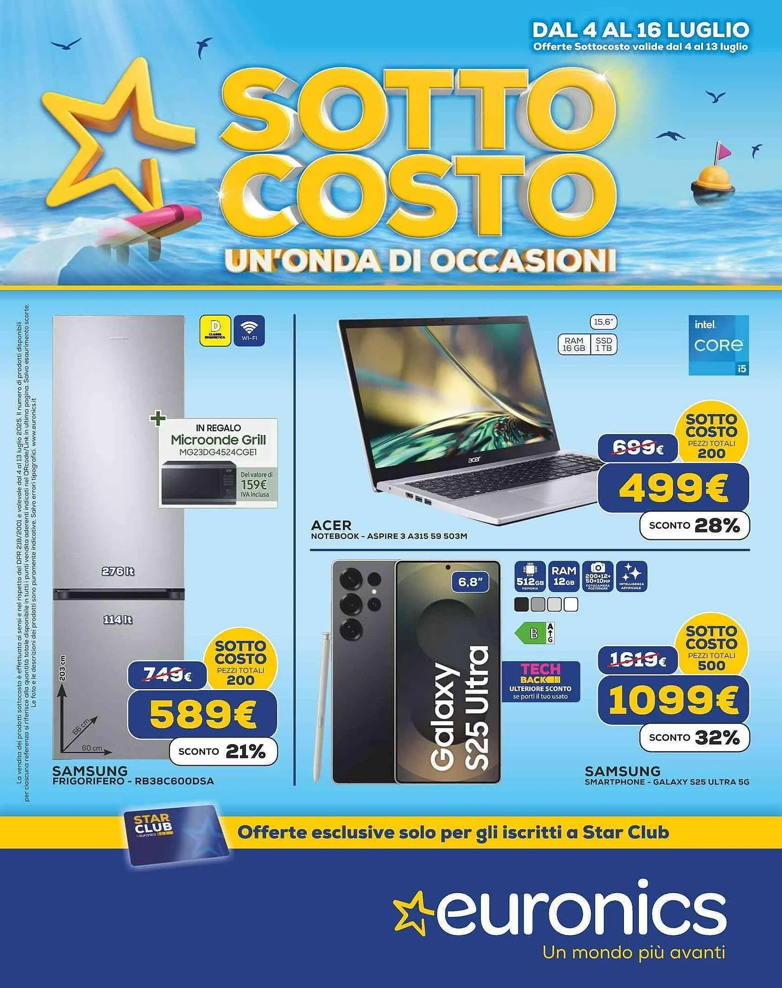 Volantino Euronics da 4 luglio a 16 luglio di 2025 - Pagina del volantino 1