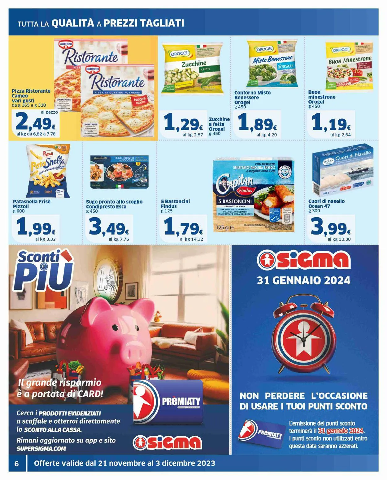 Sigma - Milano Volantino attuale da 21 novembre a 3 dicembre di 2023 - Pagina del volantino 6