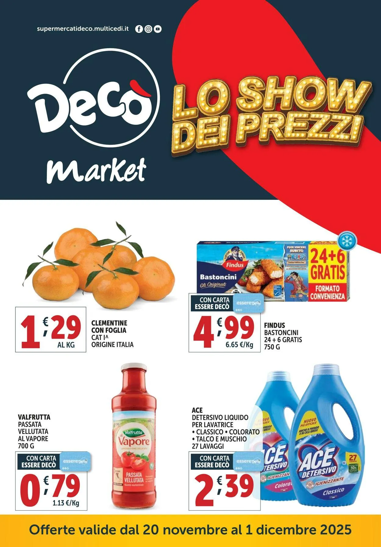 Deco Volantino attuale da 24 novembre a 8 dicembre di 2025 - Pagina del volantino 1