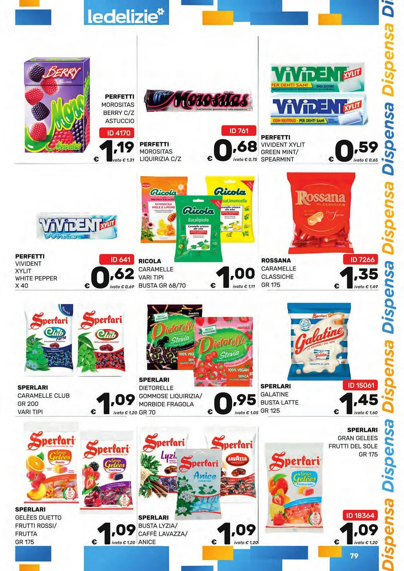 Volantino Le Delizie del Sud da 17 marzo a 31 marzo di 2025 - Pagina del volantino 79