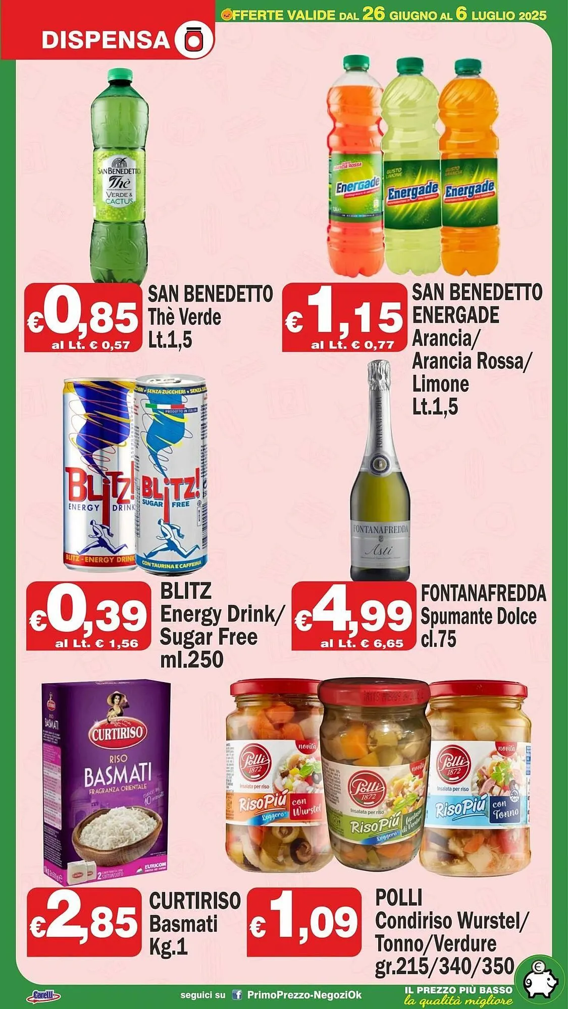 Volantino Primo Prezzo da 26 giugno a 6 luglio di 2025 - Pagina del volantino 9