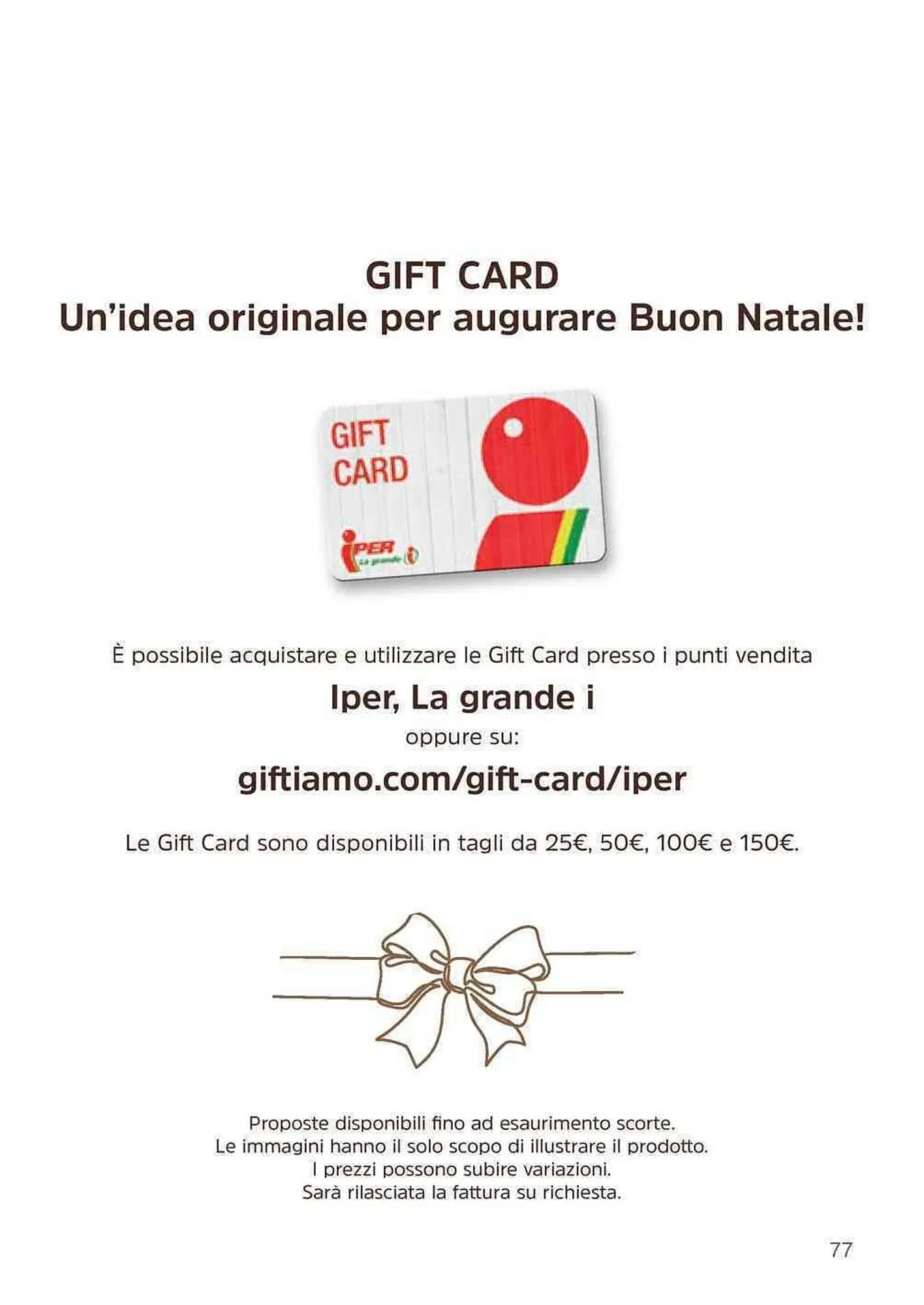 Volantino Iper La Grande da 17 novembre a 24 dicembre di 2023 - Pagina del volantino 77