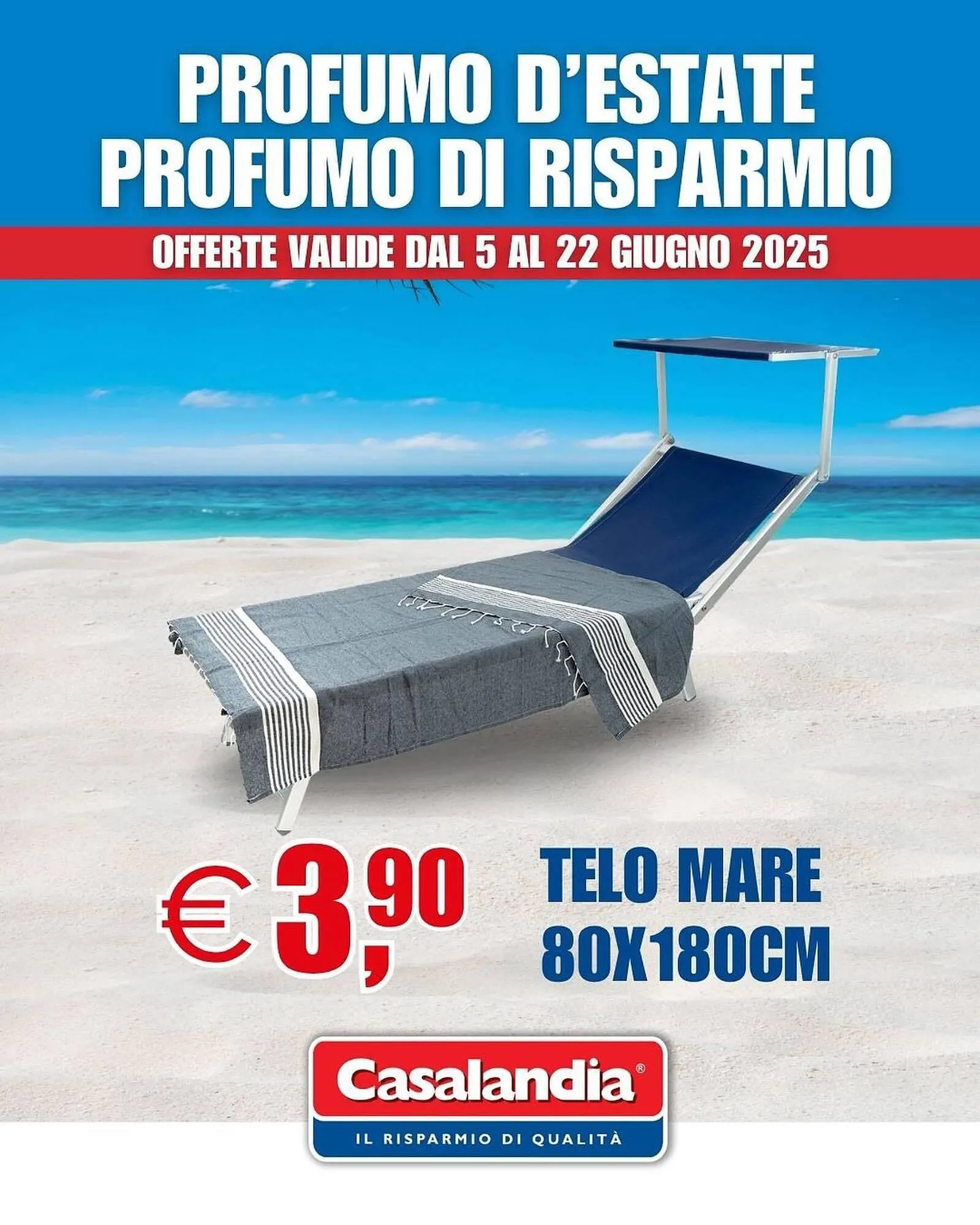 Volantino Casalandia da 5 giugno a 22 giugno di 2025 - Pagina del volantino 1