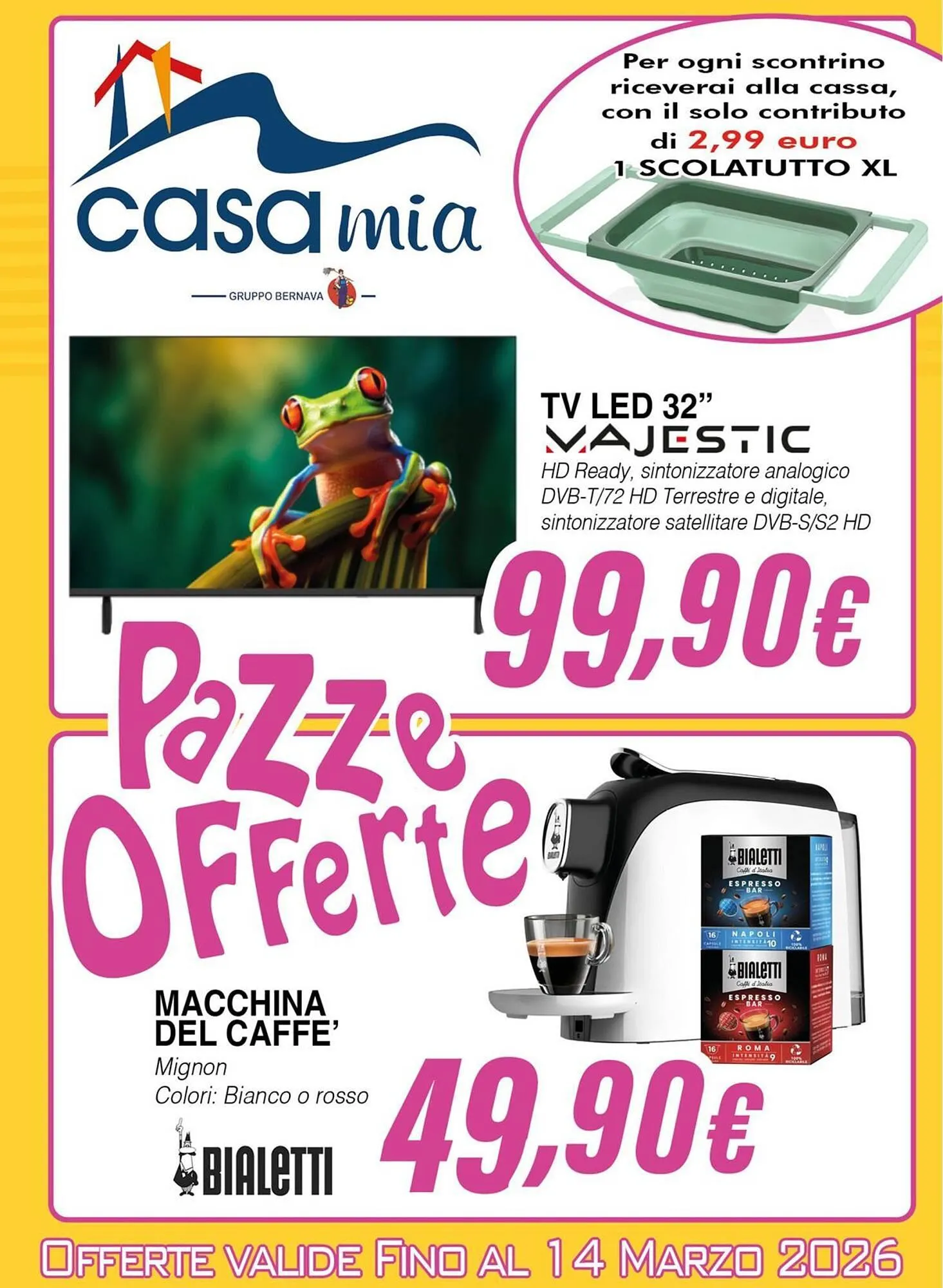 Volantino A Casa Mia da 25 febbraio a 14 marzo di 2026 - Pagina del volantino 1