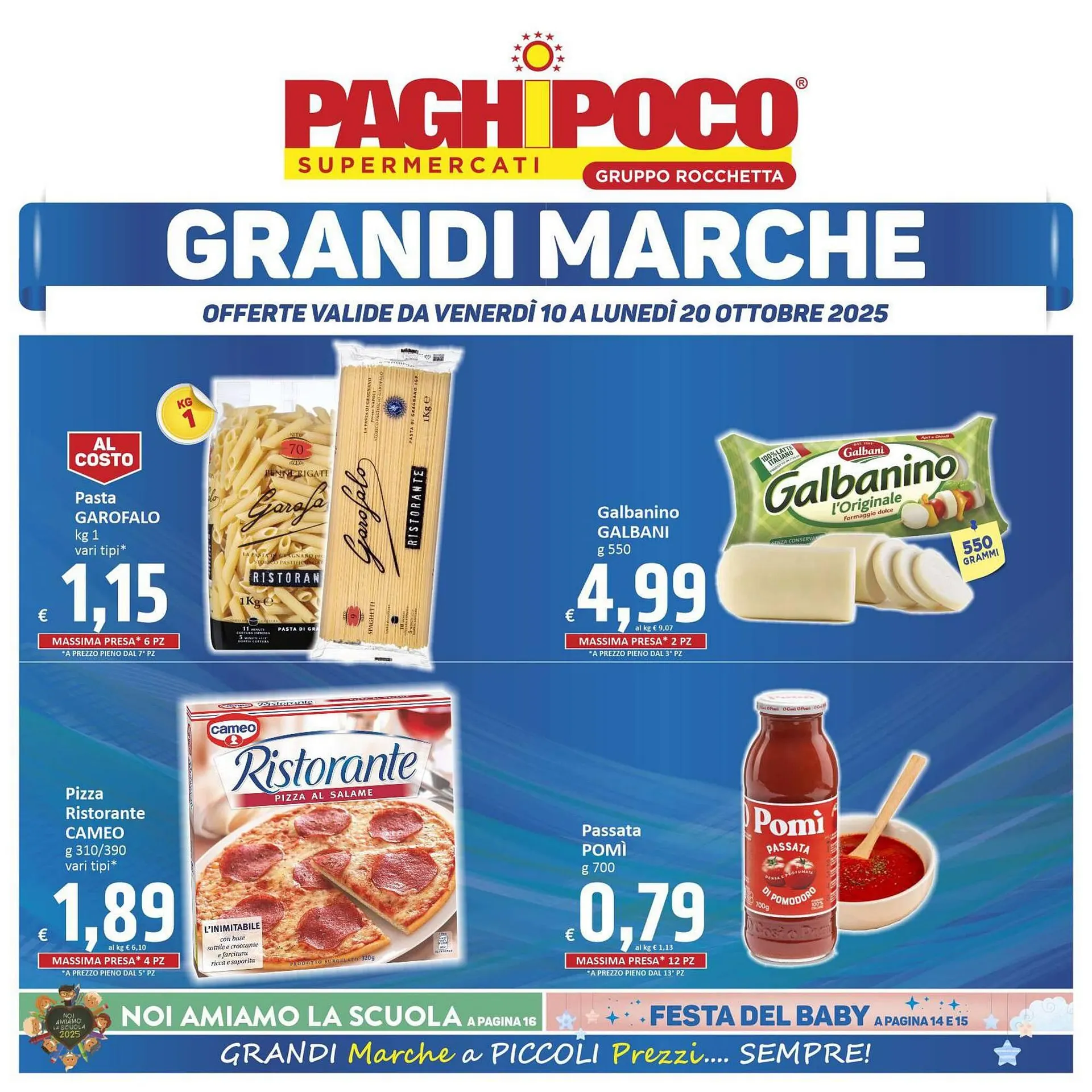 Volantino Paghi Poco da 10 ottobre a 20 ottobre di 2025 - Pagina del volantino 1