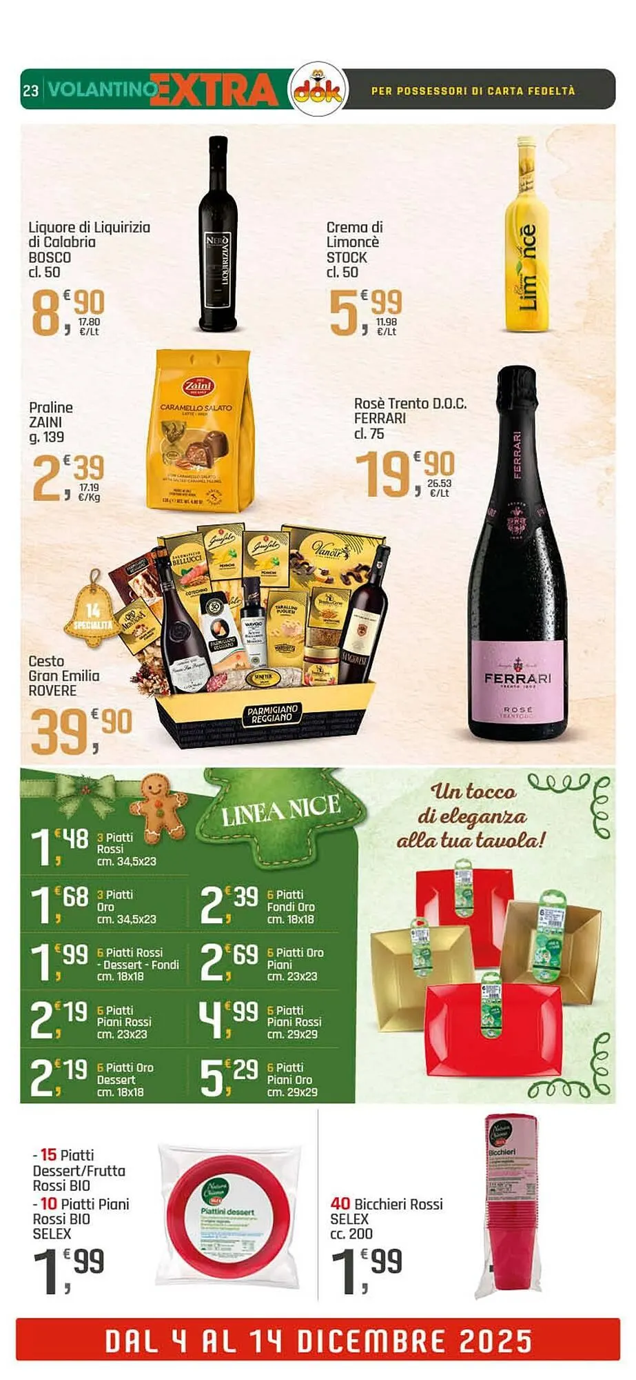 Volantino Supermercati Dok da 4 dicembre a 14 dicembre di 2025 - Pagina del volantino 23
