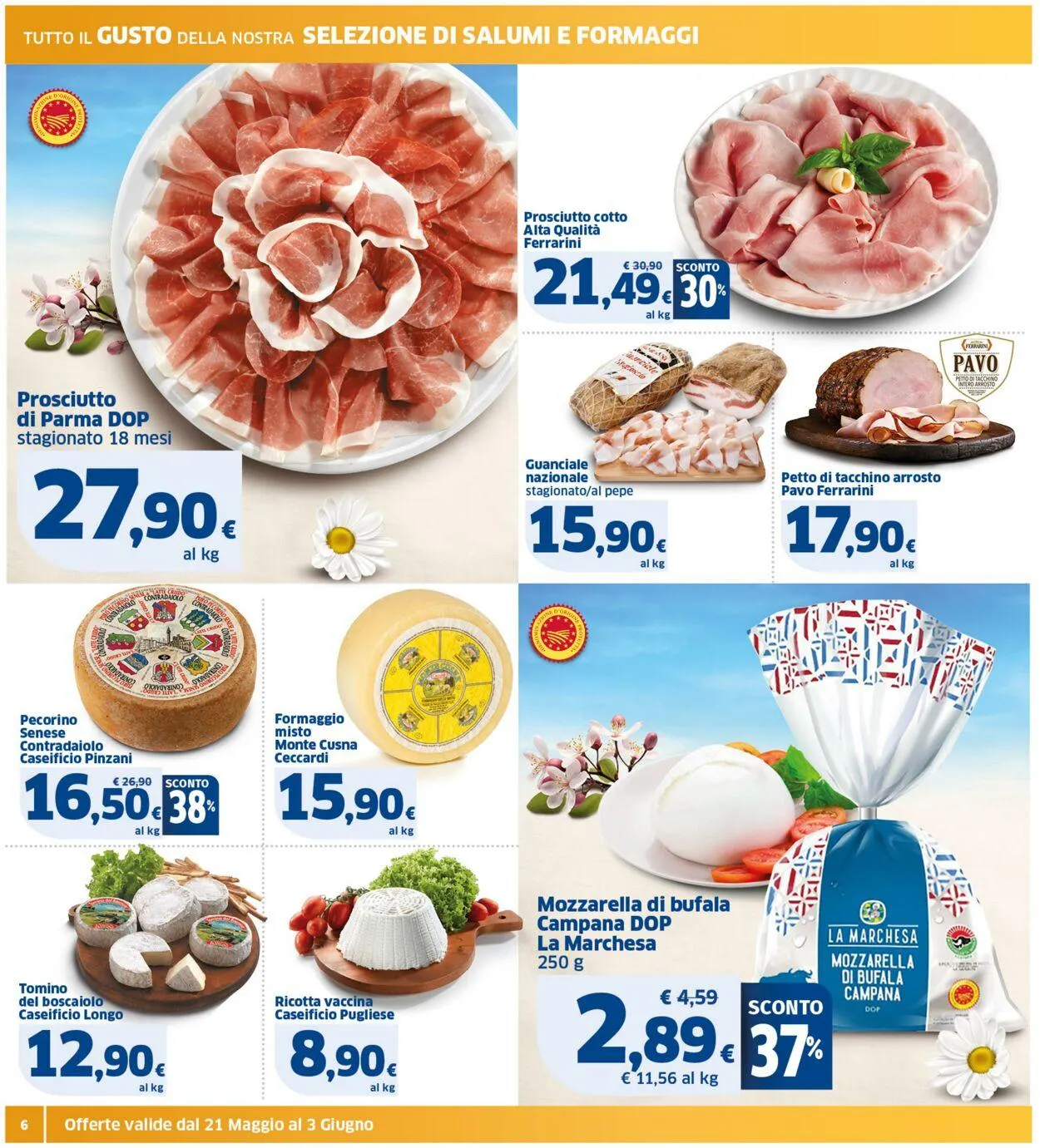 Sigma - Bologna Volantino attuale da 21 maggio a 3 giugno di 2025 - Pagina del volantino 6