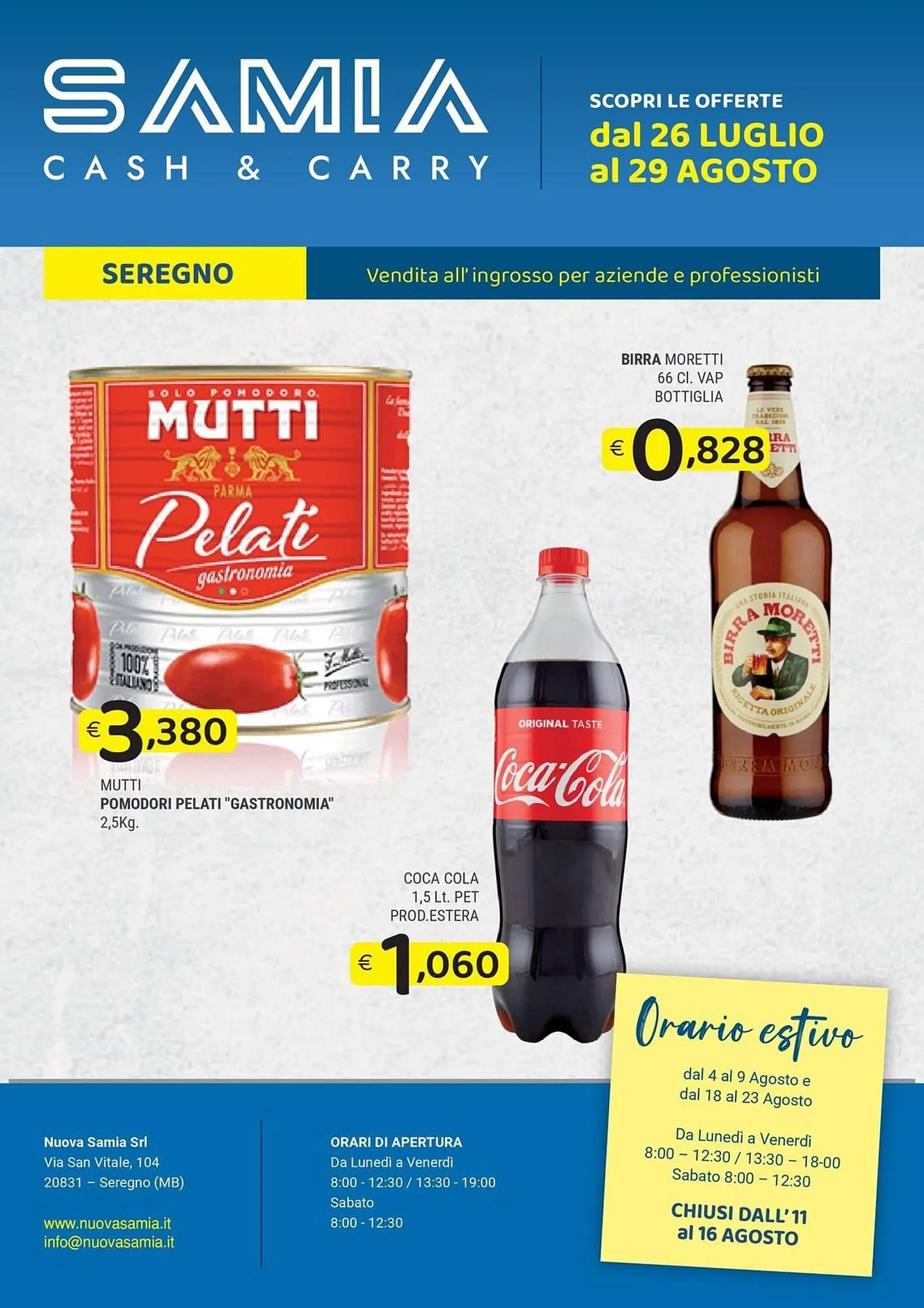 Volantino Samia Cash and Carry da 26 luglio a 29 agosto di 2025 - Pagina del volantino 1