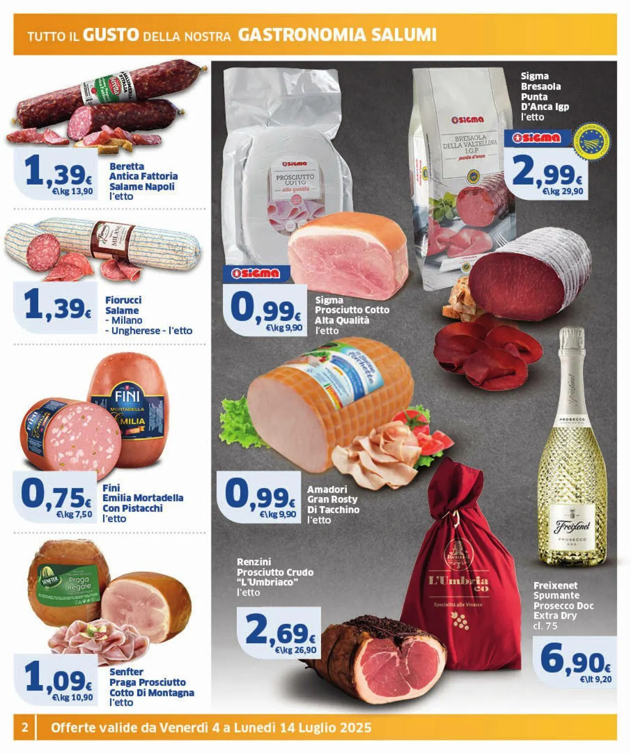 Sigma - Roma Volantino attuale da 4 luglio a 14 luglio di 2025 - Pagina del volantino 2