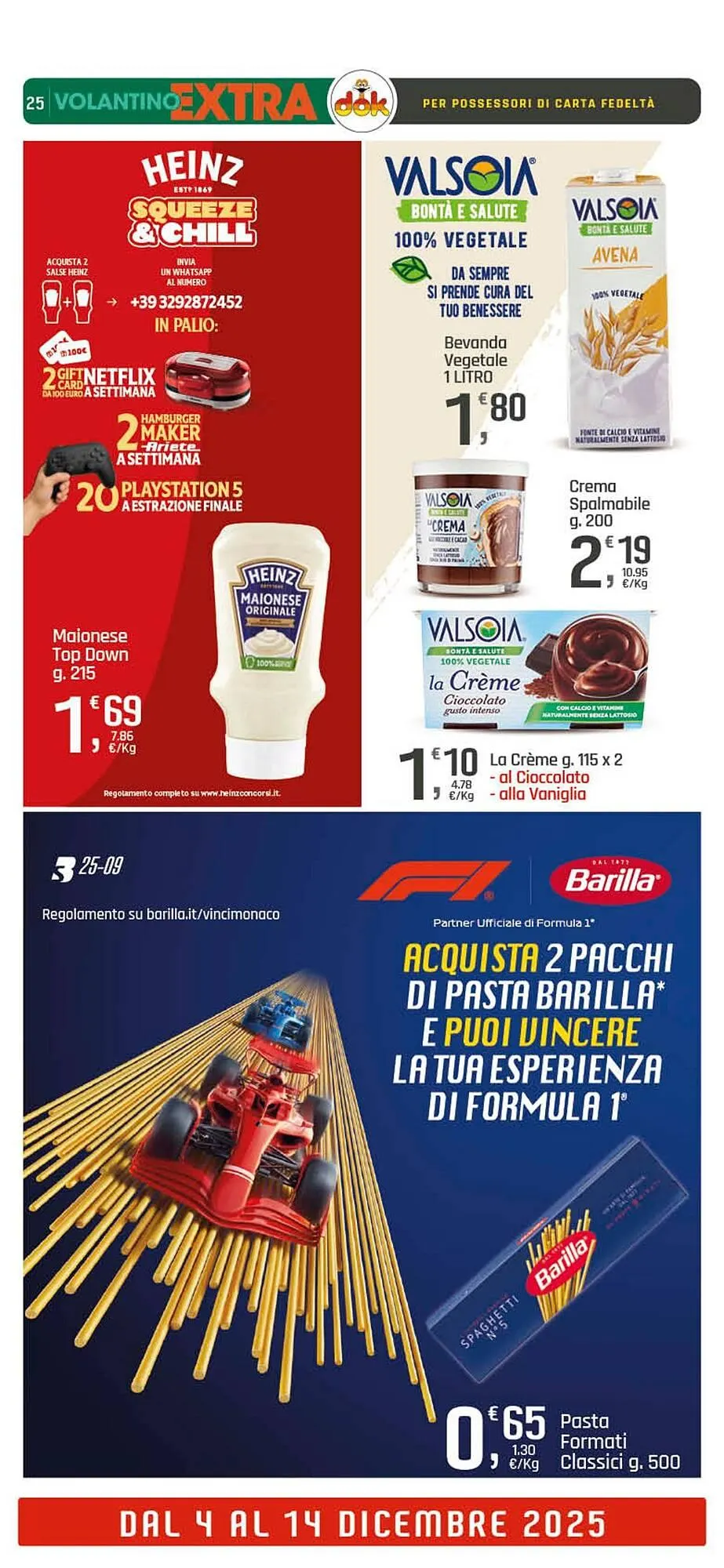 Volantino Supermercati Dok da 4 dicembre a 14 dicembre di 2025 - Pagina del volantino 25
