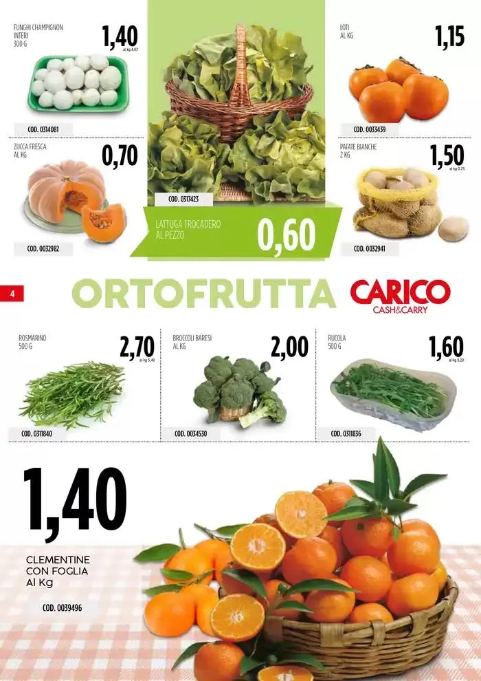 Offerte Carico Cash & Carry  da 24 ottobre a 6 novembre di 2024 - Pagina del volantino 4