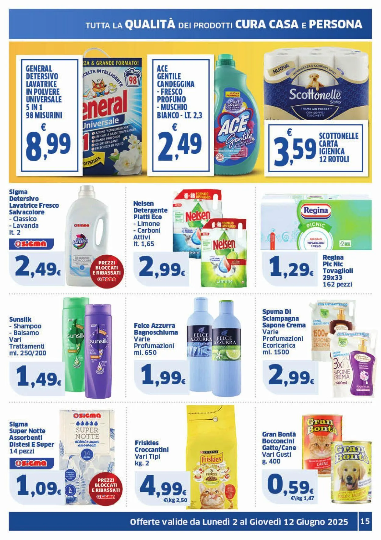 Sigma - Napoli Volantino attuale da 2 giugno a 12 giugno di 2025 - Pagina del volantino 15