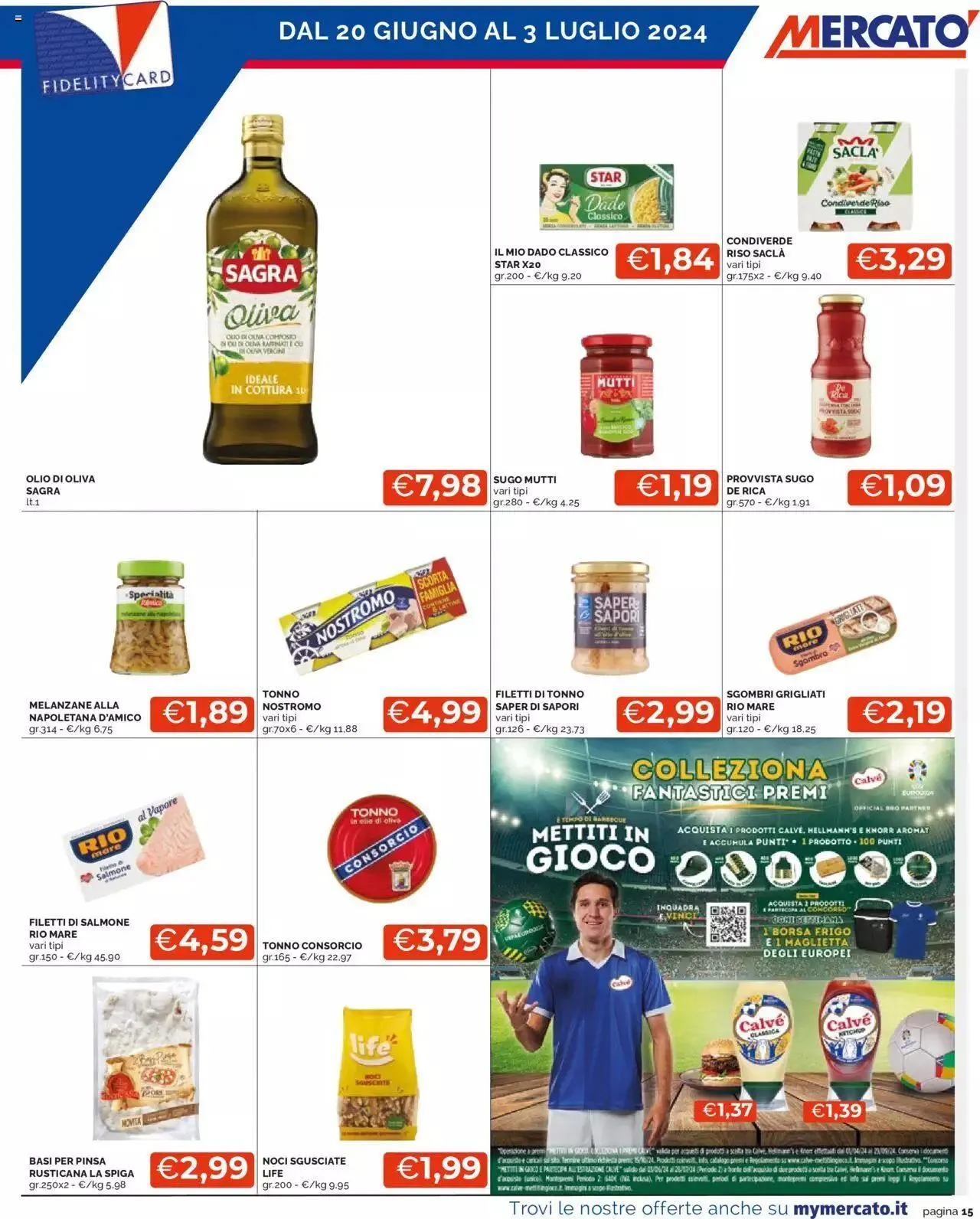 Volantino Mercatò da 20 giugno a 3 luglio di 2024 - Pagina del volantino 15