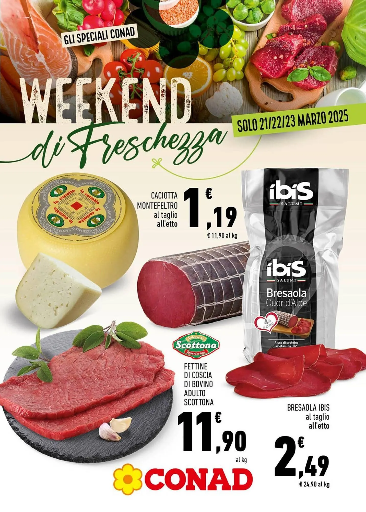 Volantino Conad da 21 marzo a 23 marzo di 2025 - Pagina del volantino 1