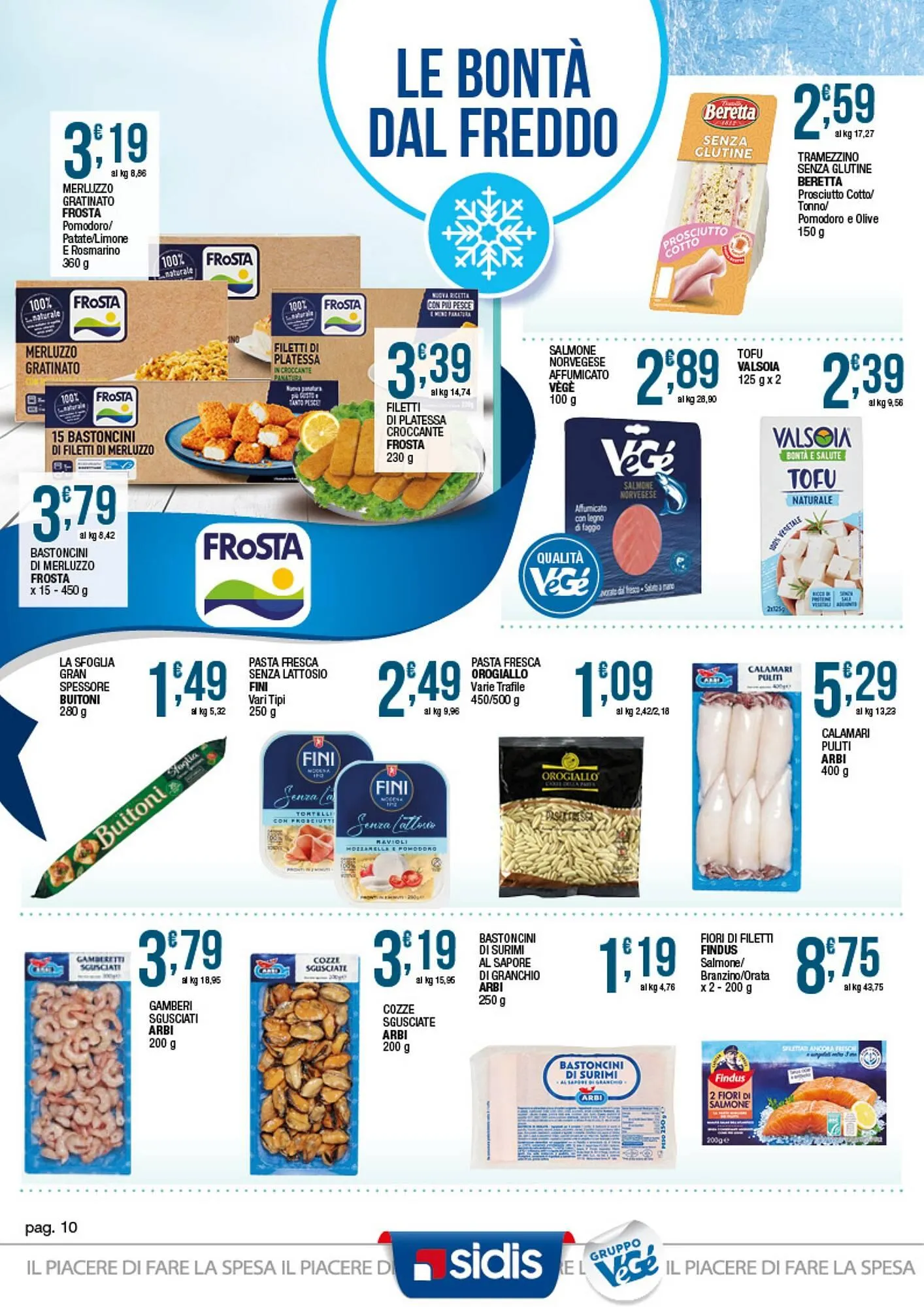 Volantino Maxi Sidis da 14 luglio a 26 luglio di 2025 - Pagina del volantino 10