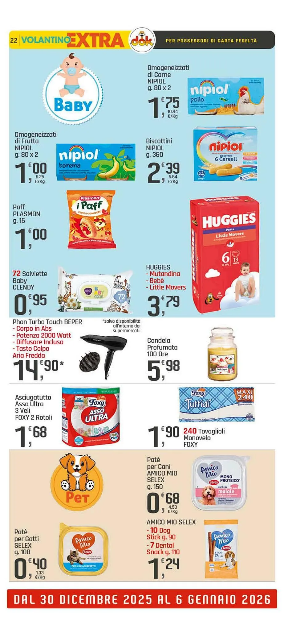 Volantino Supermercati Dok da 30 dicembre a 6 gennaio di 2026 - Pagina del volantino 22