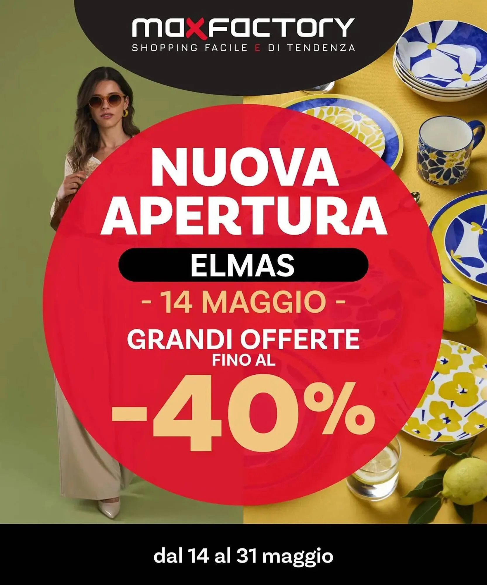 Volantino Max Factory da 11 maggio a 31 maggio di 2026 - Pagina del volantino 1