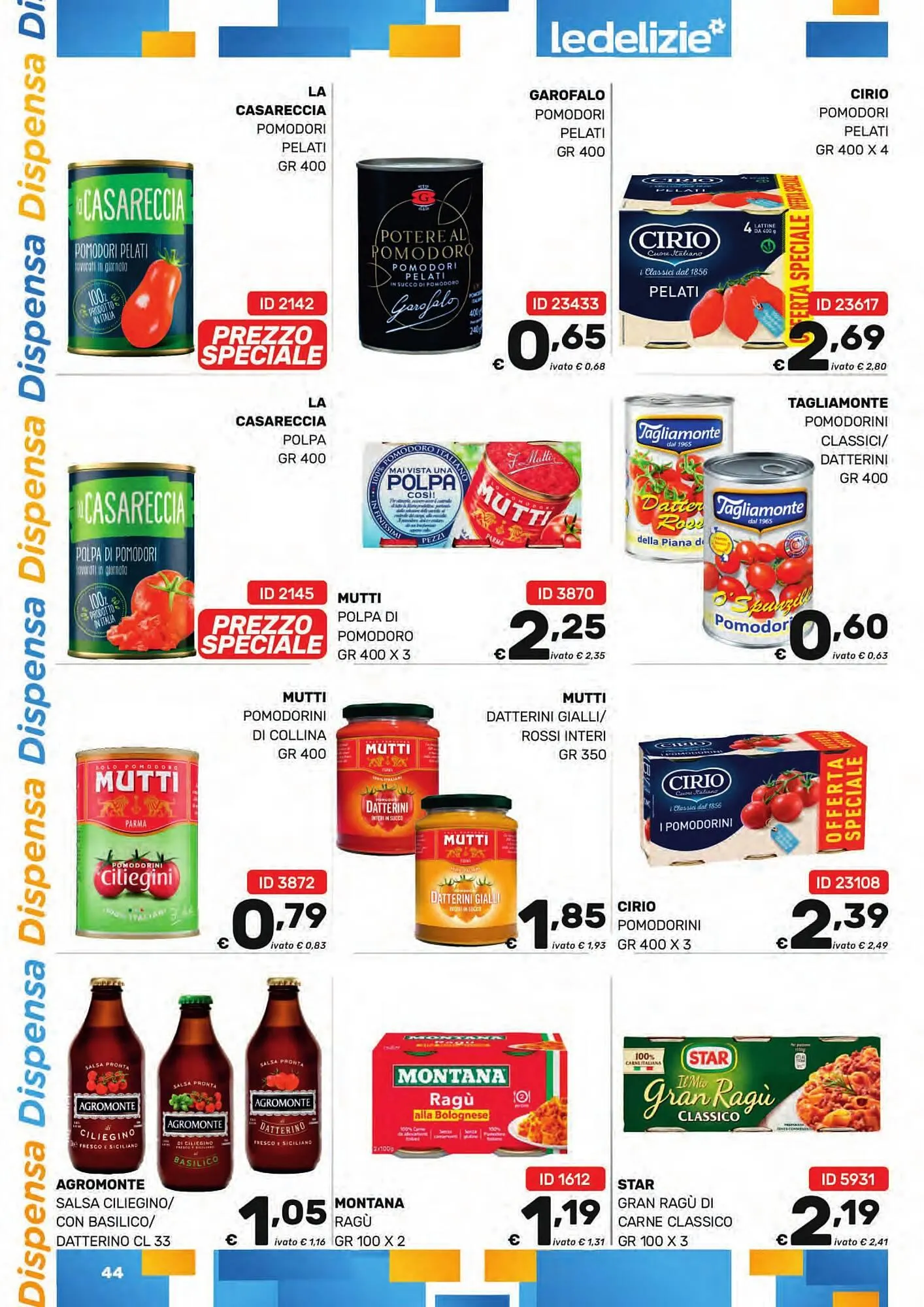 Volantino Le Delizie del Sud da 17 marzo a 31 marzo di 2025 - Pagina del volantino 44