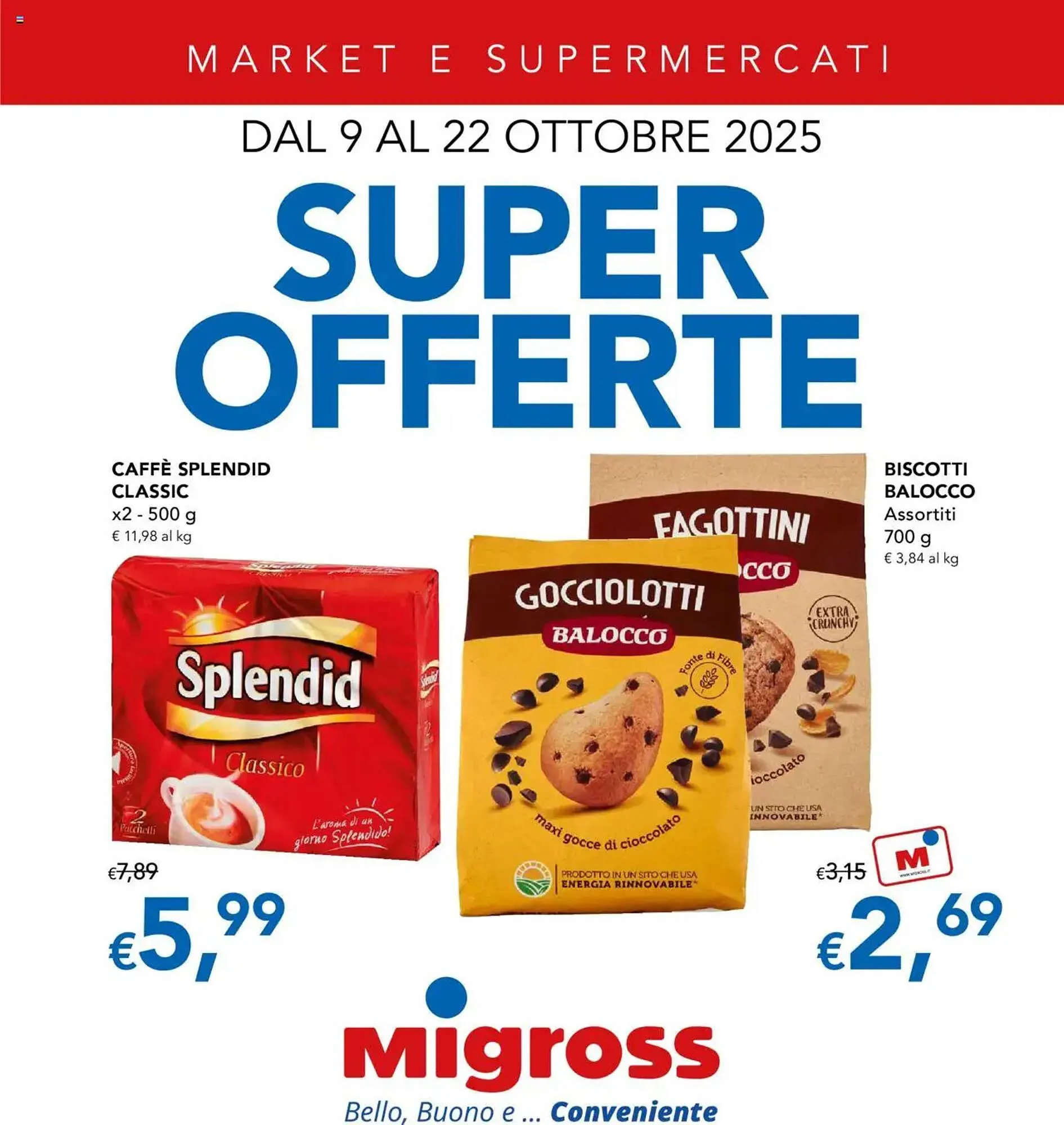 Volantino Migross Supermercati e Market da 9 ottobre a 22 ottobre di 2025 - Pagina del volantino 1