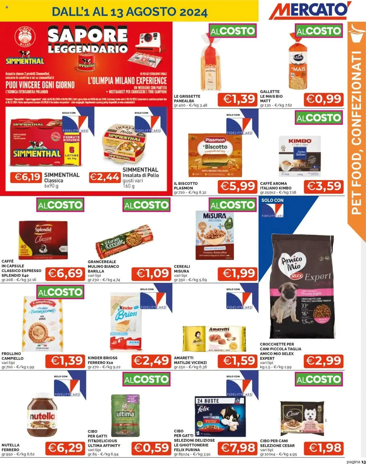 Volantino Mercatò da 1 agosto a 13 agosto di 2024 - Pagina del volantino 13