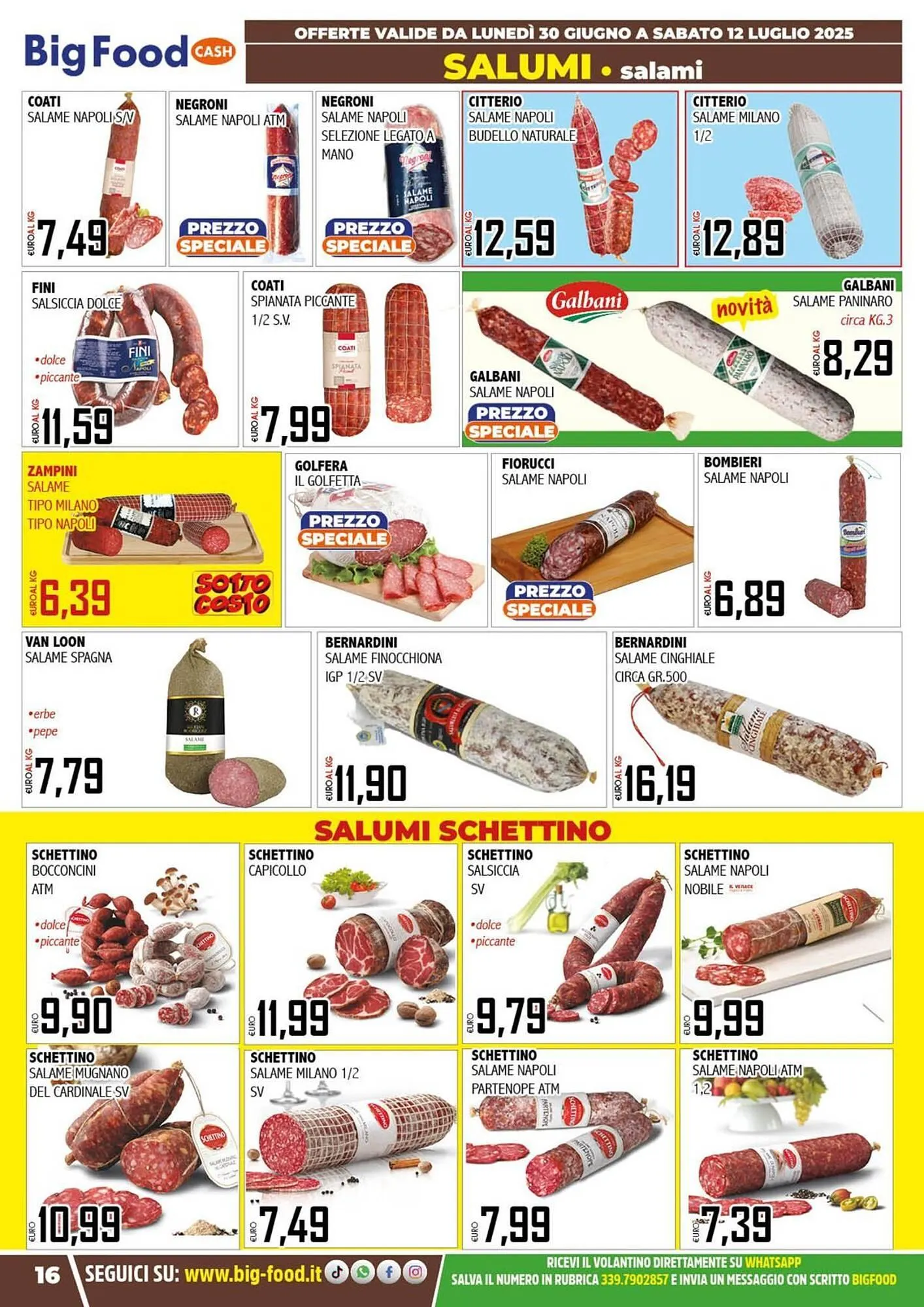 Volantino Big Food da 30 giugno a 12 luglio di 2025 - Pagina del volantino 16