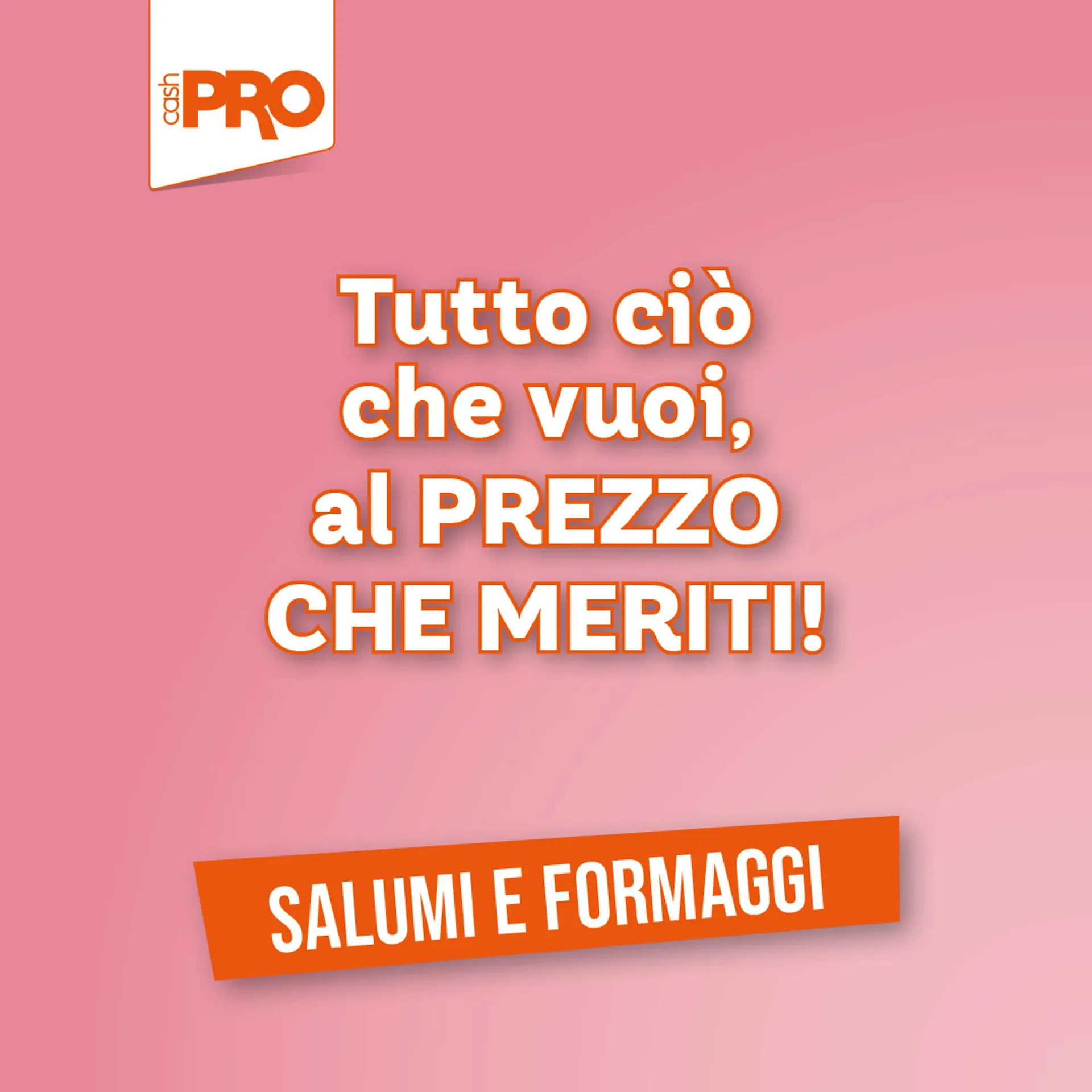 Volantino Cash pro da 5 novembre a 11 novembre di 2025 - Pagina del volantino 1