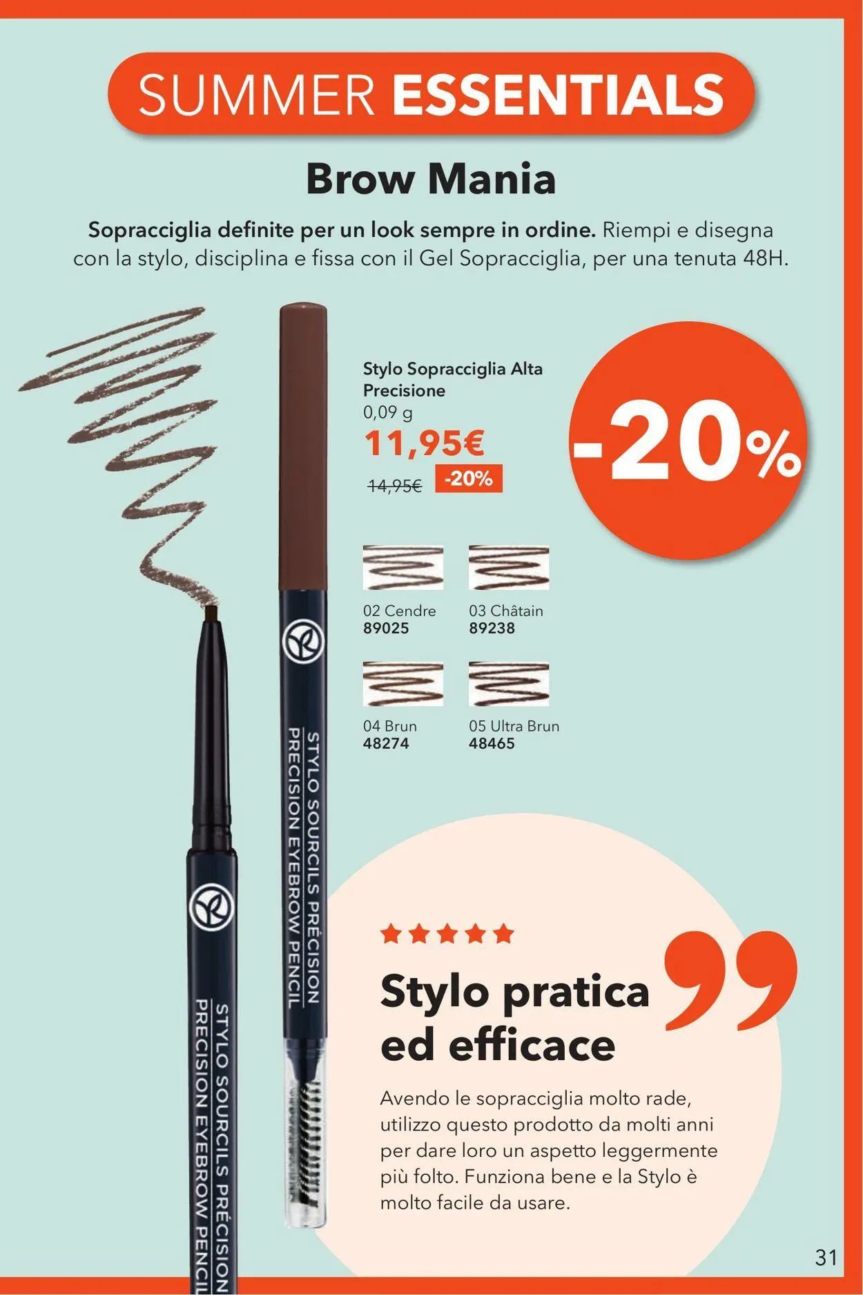 Yves Rocher Volantino attuale da 4 luglio a 30 luglio di 2025 - Pagina del volantino 31