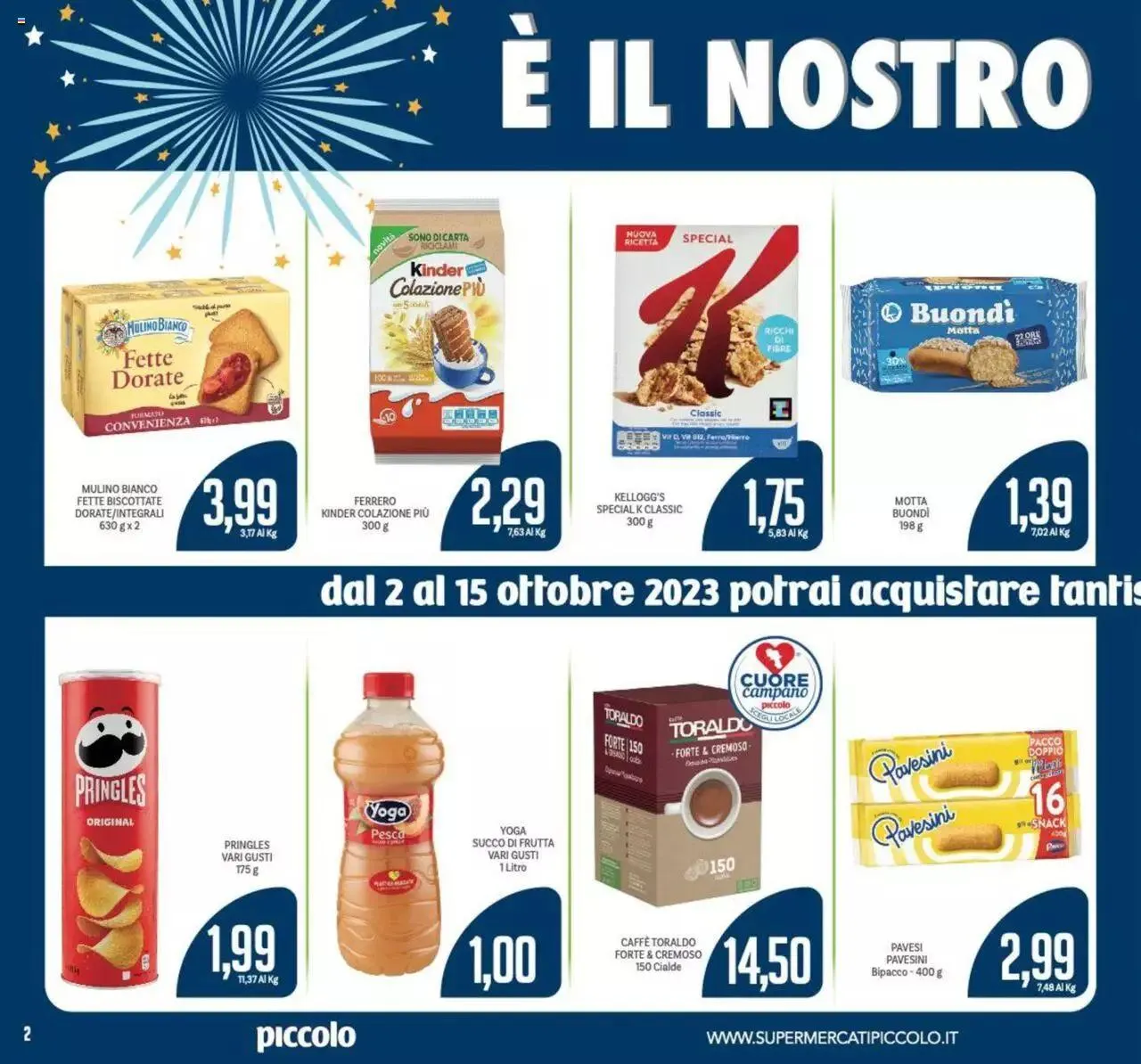 Volantino Piccolo da 2 ottobre a 15 ottobre di 2023 - Pagina del volantino 2