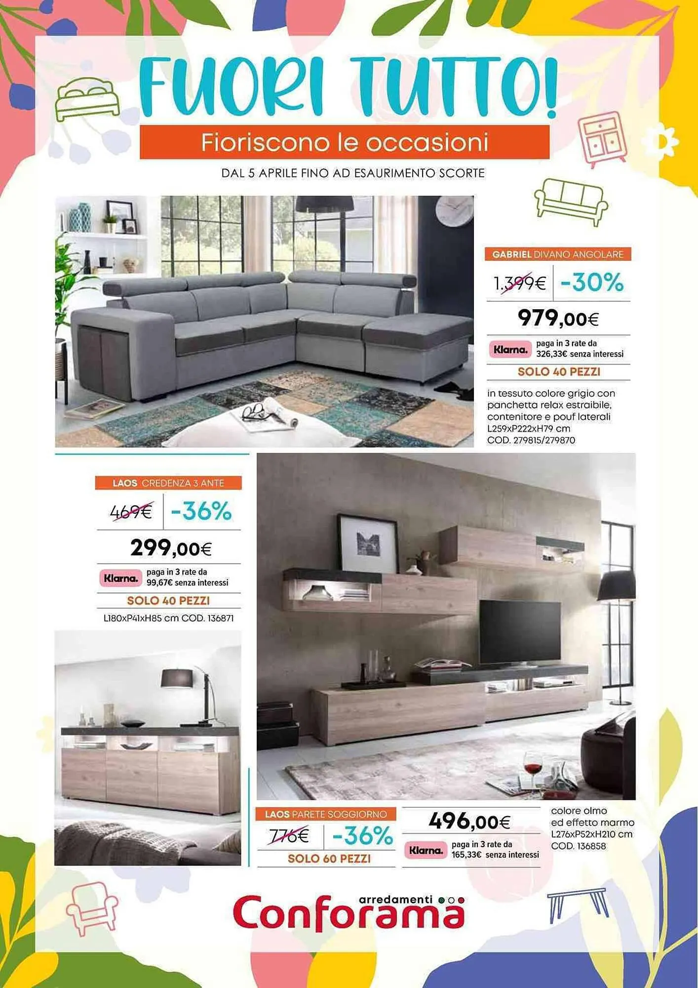 Volantino Conforama da 5 aprile a 22 aprile di 2024 - Pagina del volantino 1