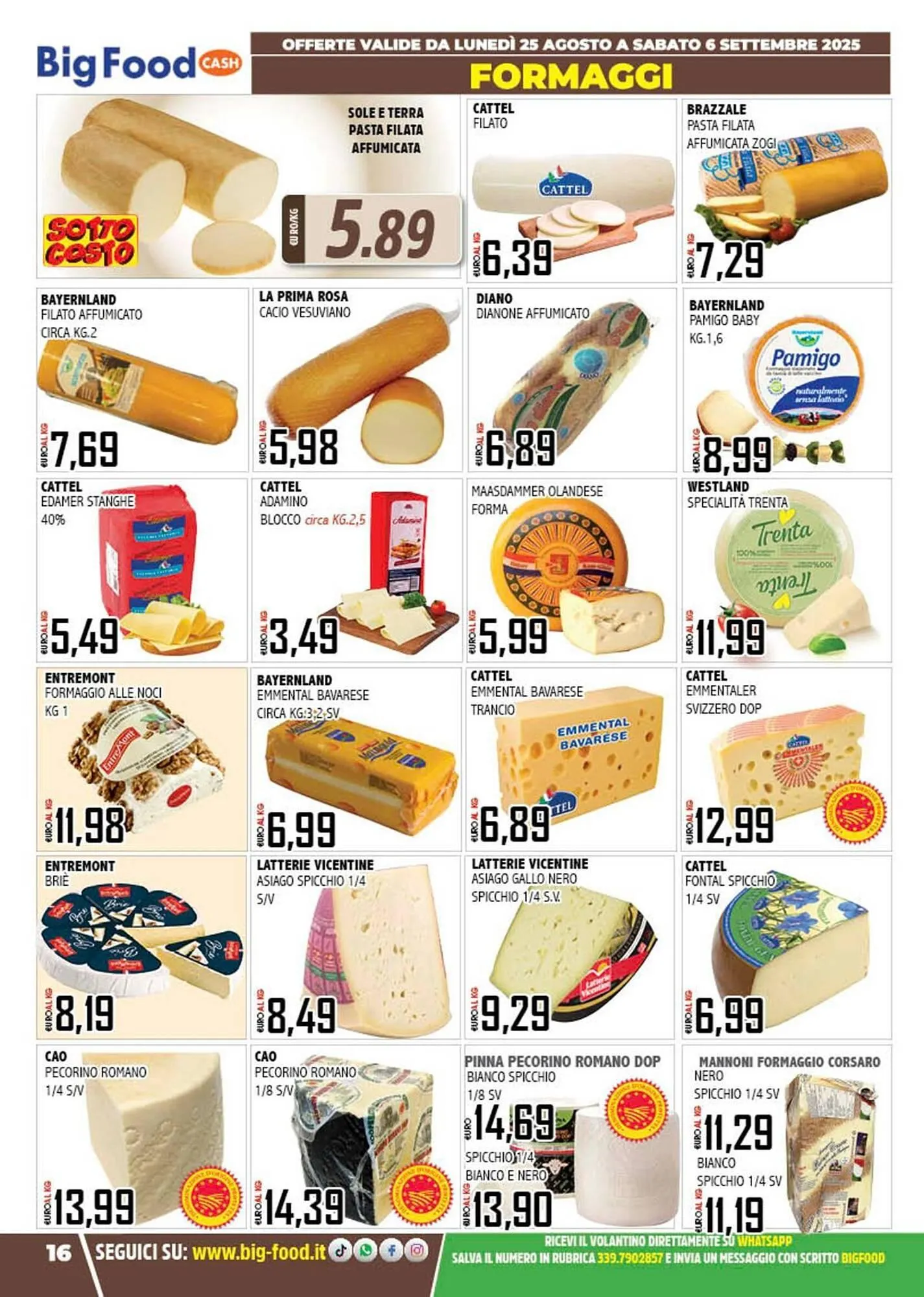 Volantino Big Food da 25 agosto a 6 settembre di 2025 - Pagina del volantino 16