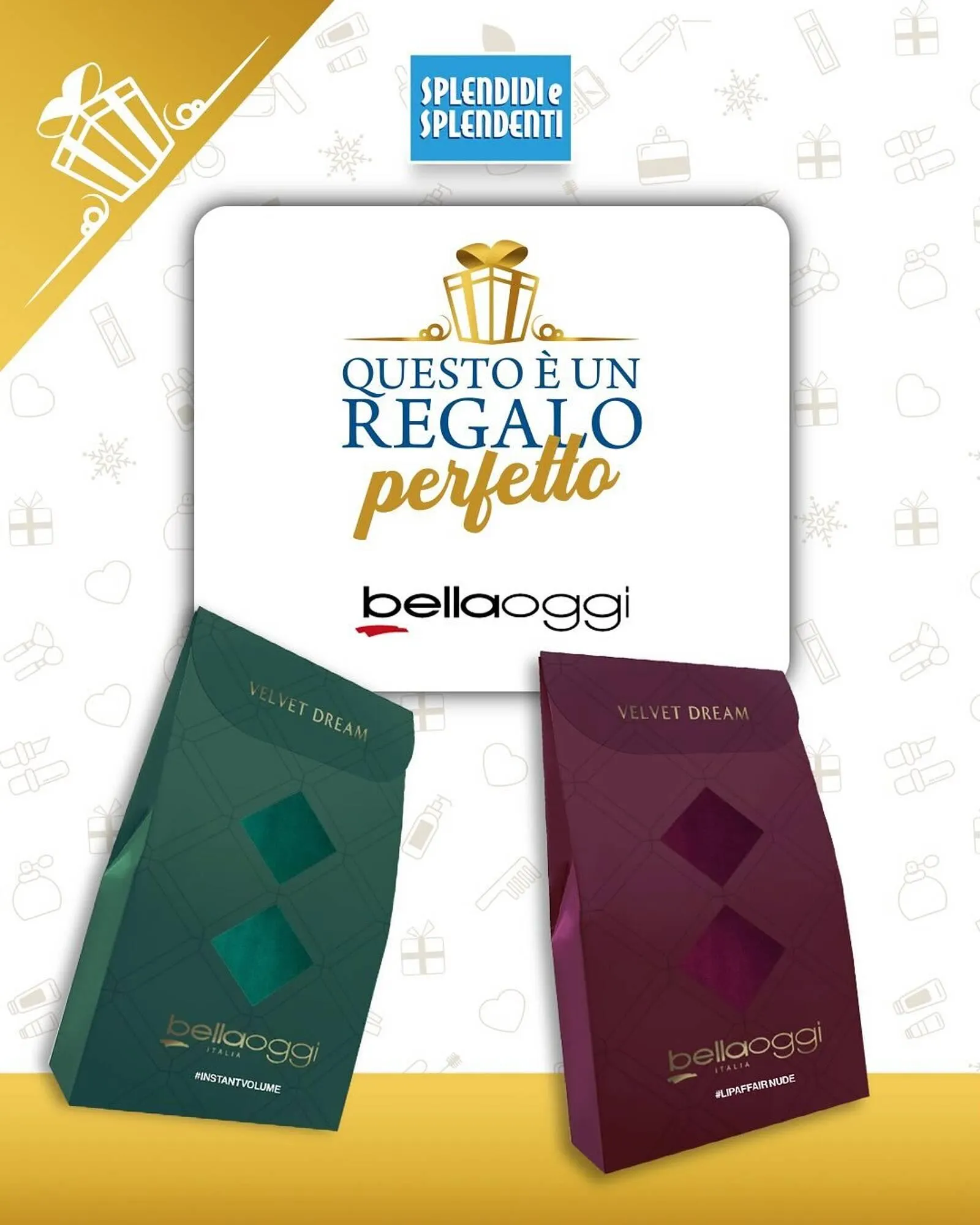 Volantino Splendidi e Splendenti da 30 novembre a 6 dicembre di 2025 - Pagina del volantino 1