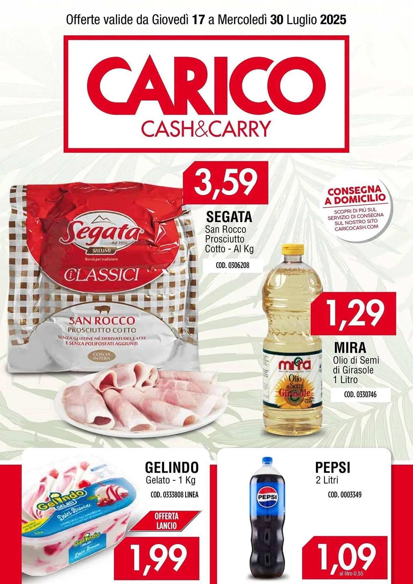 Volantino Carico Cash & Carry da 17 luglio a 30 luglio di 2025 - Pagina del volantino 1