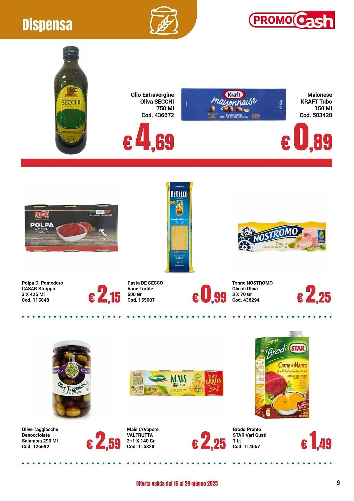 Volantino Centro Cash da 16 giugno a 29 giugno di 2025 - Pagina del volantino 9