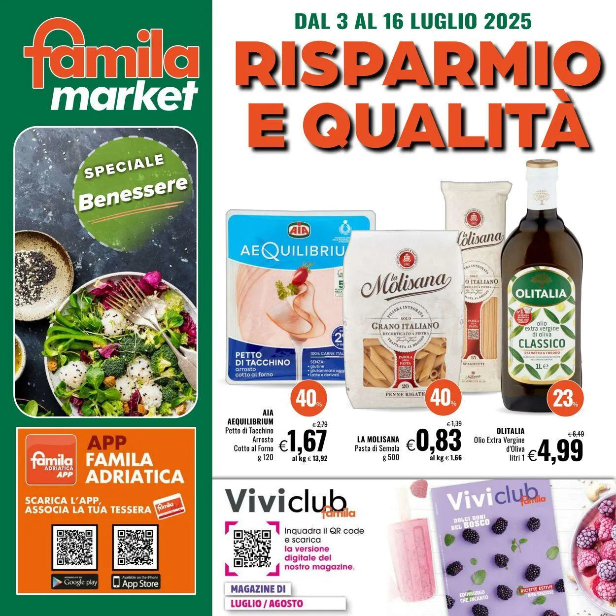 Famila Volantino attuale da 17 luglio a 30 luglio di 2025 - Pagina del volantino 1