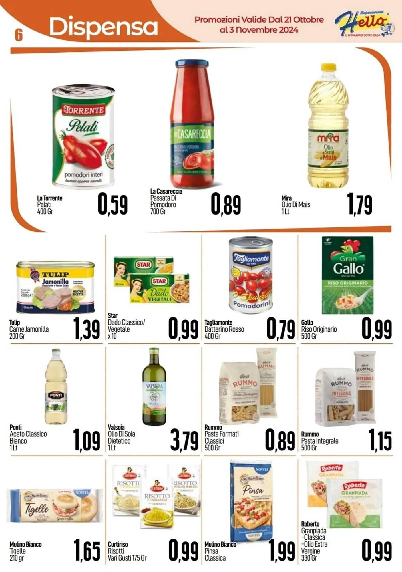 Volantino Hello Supermercati da 21 ottobre a 3 novembre di 2024 - Pagina del volantino 6
